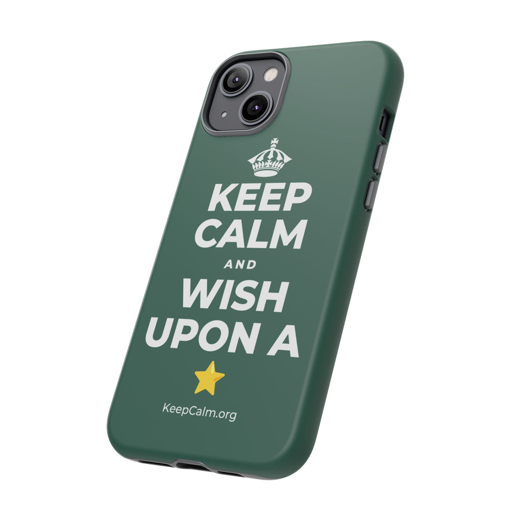 KEEP CALM AND WISH UPON A ⭐ Phone Case