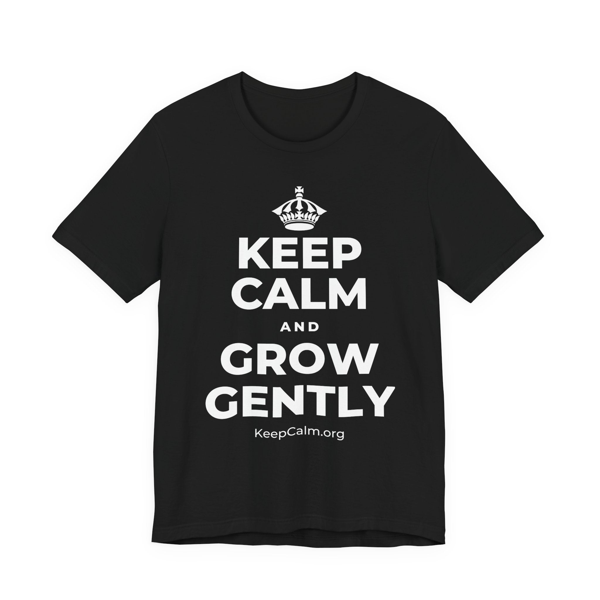 KEEP CALM AND GROW GENTLY T-Shirt (White–Asphalt)