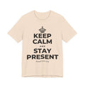 KEEP CALM AND STAY PRESENT T-Shirt (Soft Cream–Heather Mauve)