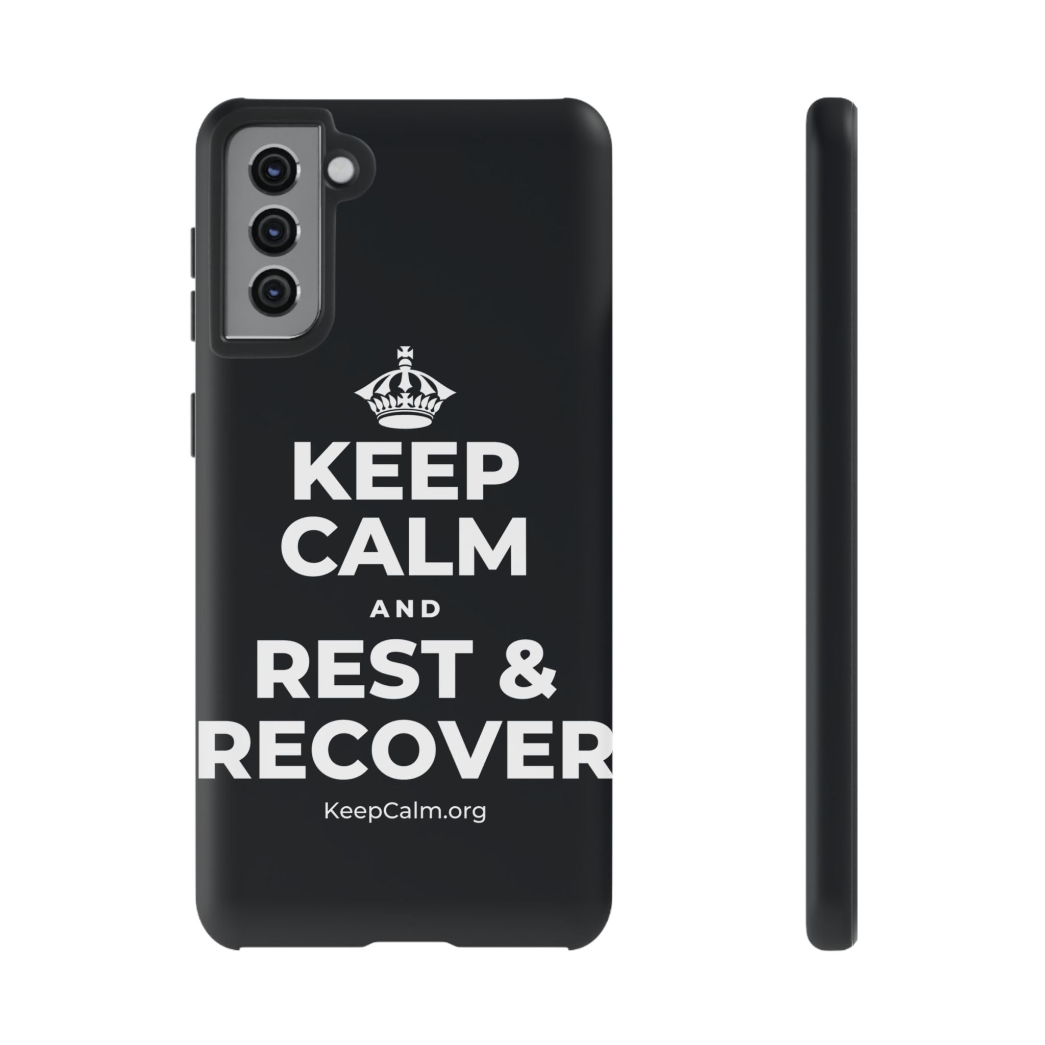 KEEP CALM AND REST & RECOVER Phone Case (Dark)