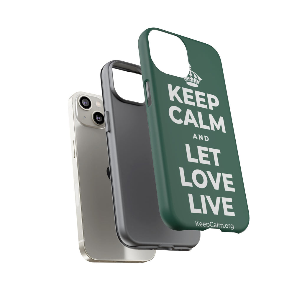 KEEP CALM AND LET LOVE LIVE Phone Case