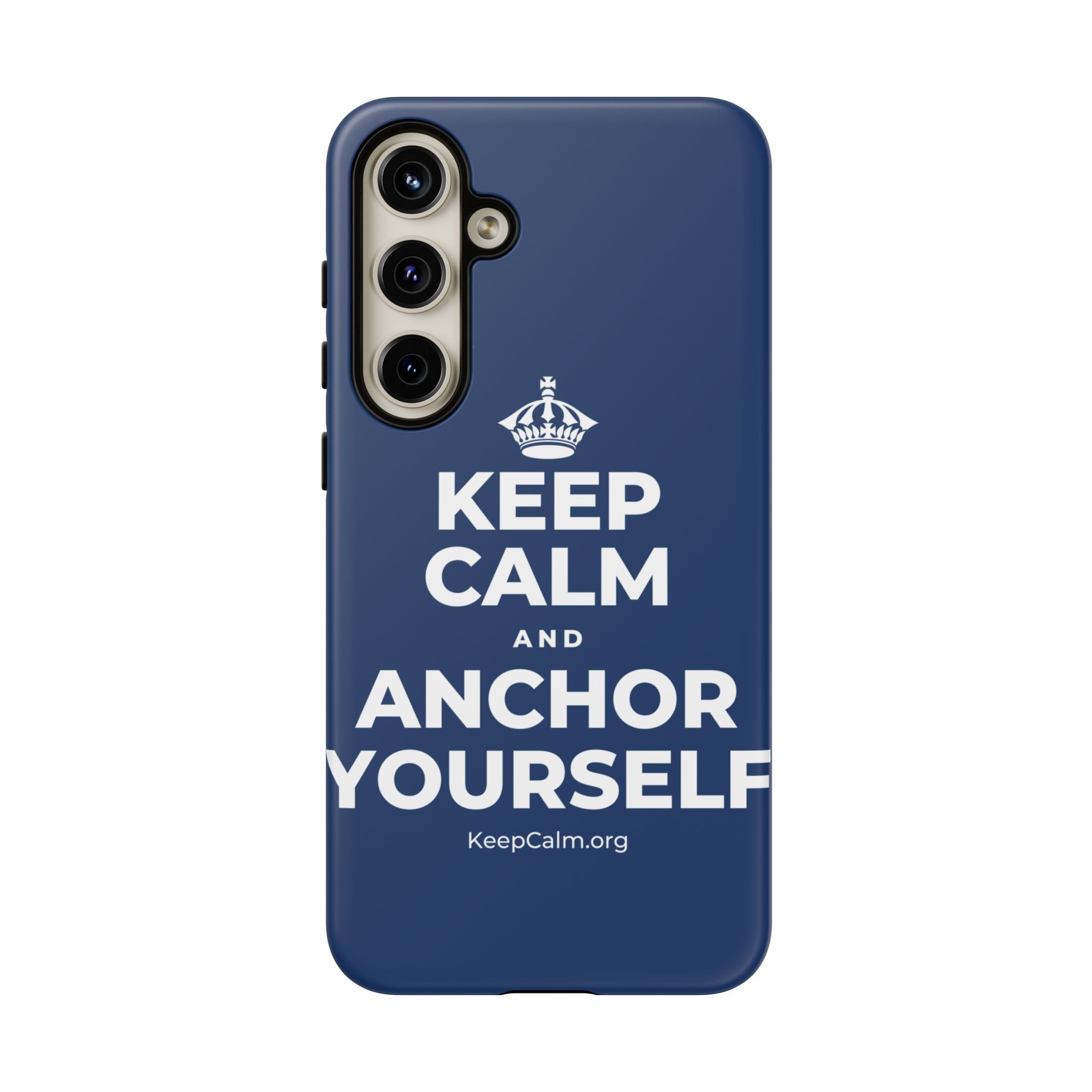 KEEP CALM AND ANCHOR YOURSELF Phone Case