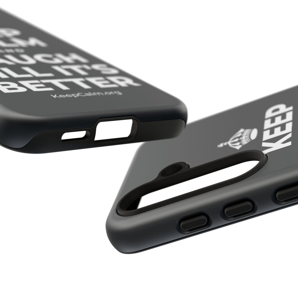 KEEP CALM AND LAUGH TILL IT'S BETTER Phone Case (Dark)