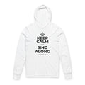 KEEP CALM AND SING ALONG Hooded Long Sleeve Tee