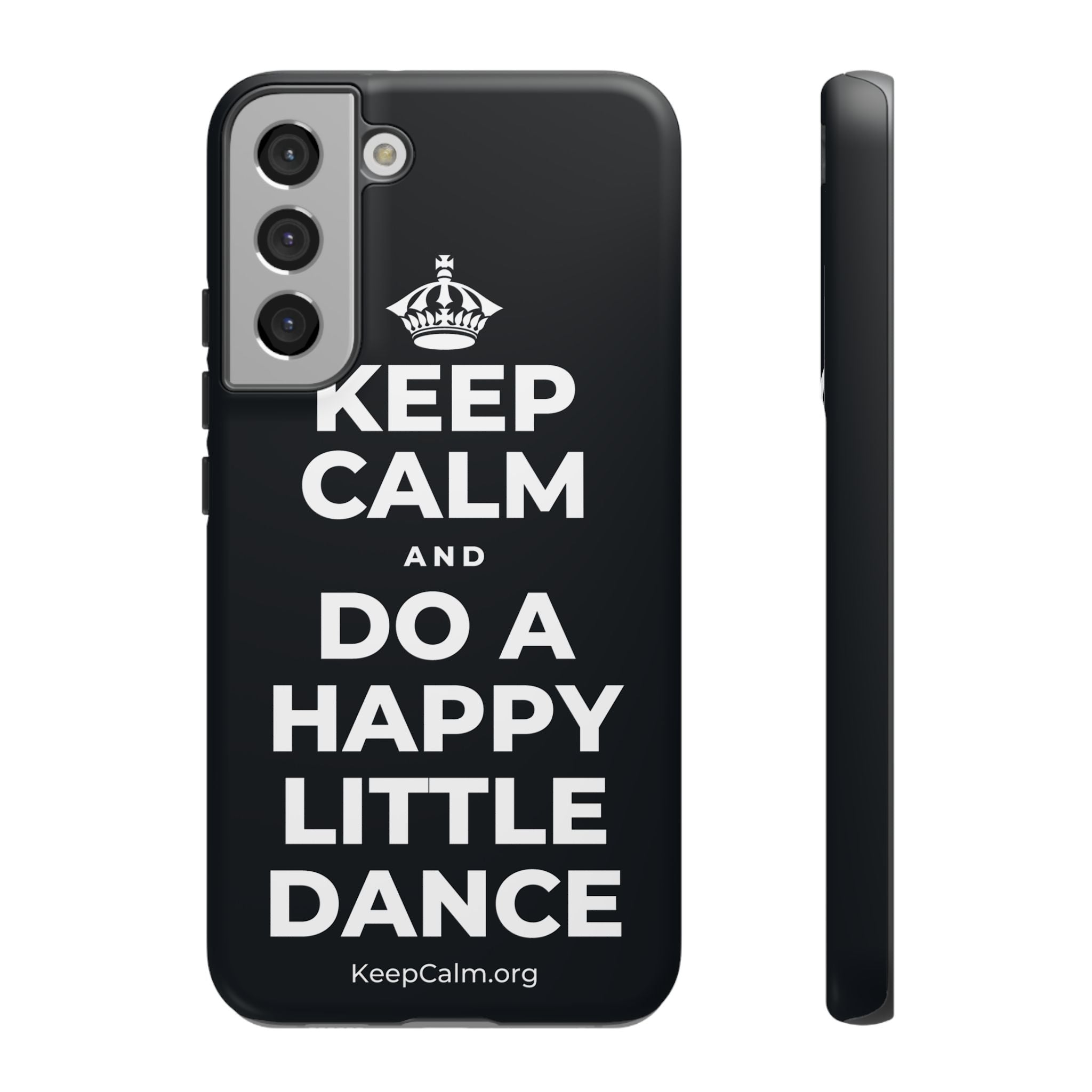 KEEP CALM AND DO A HAPPY LITTLE DANCE Phone Case (Dark)