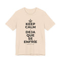 KEEP CALM Y DEJA QUE SE ENFRÍE T-Shirt (Soft Cream–Heather Mauve)