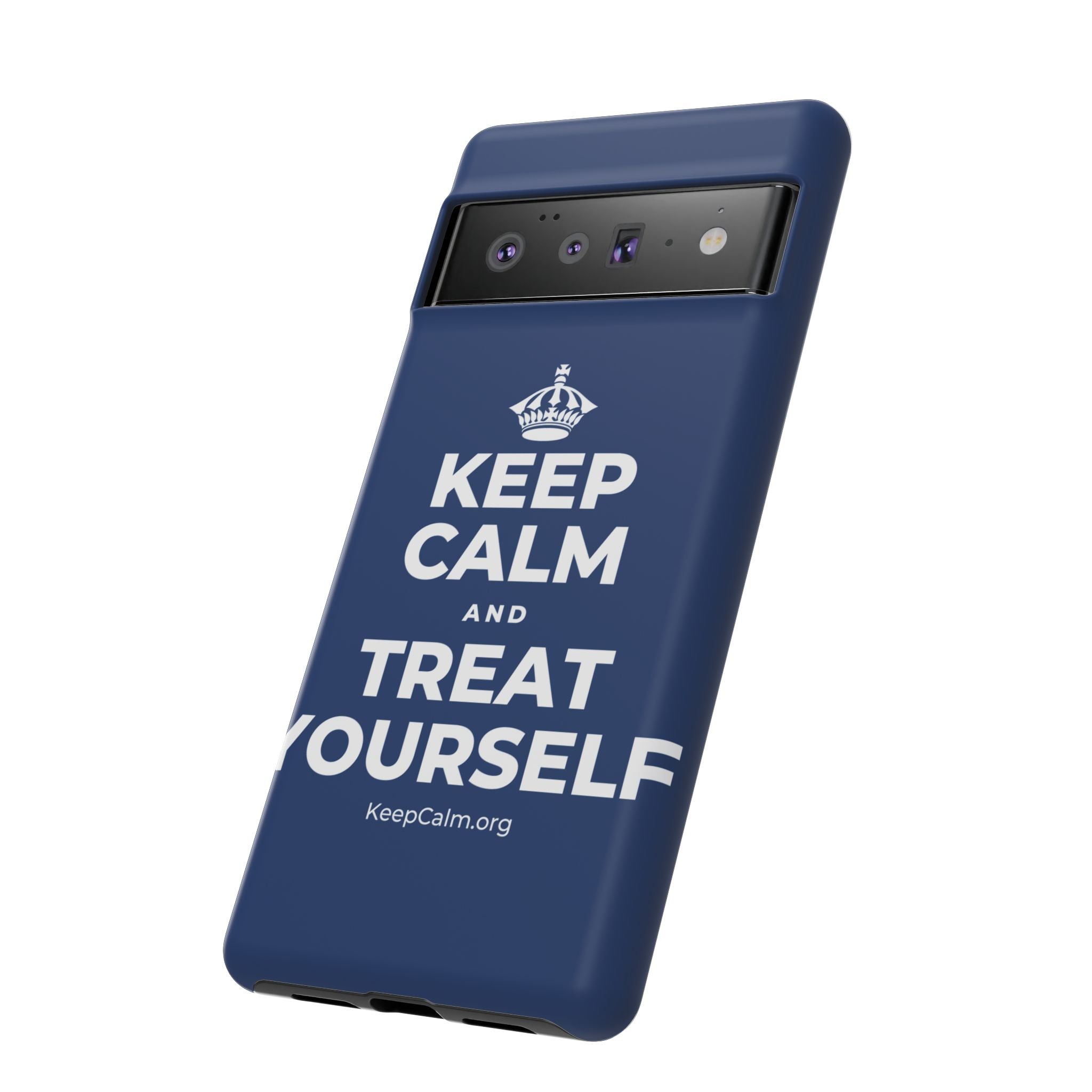 KEEP CALM AND TREAT YOURSELF Phone Case