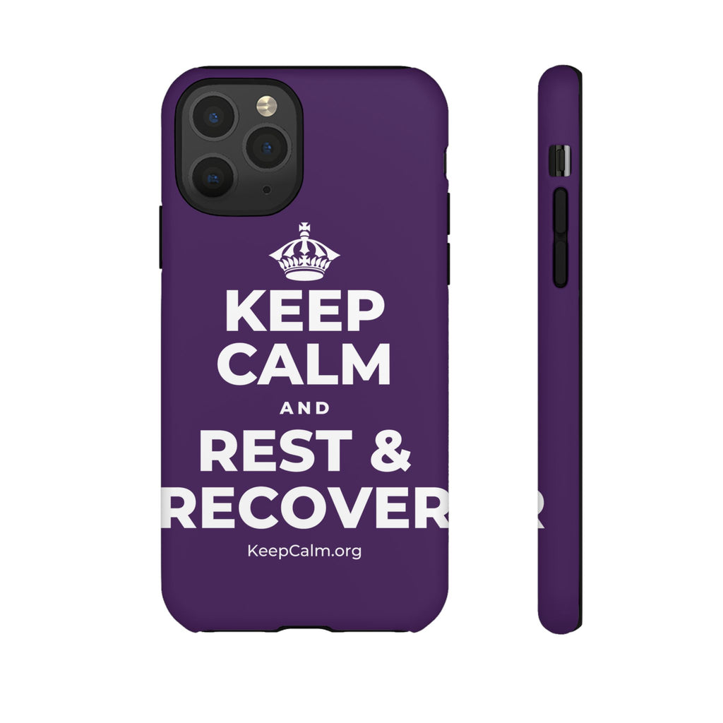 KEEP CALM AND REST & RECOVER Phone Case