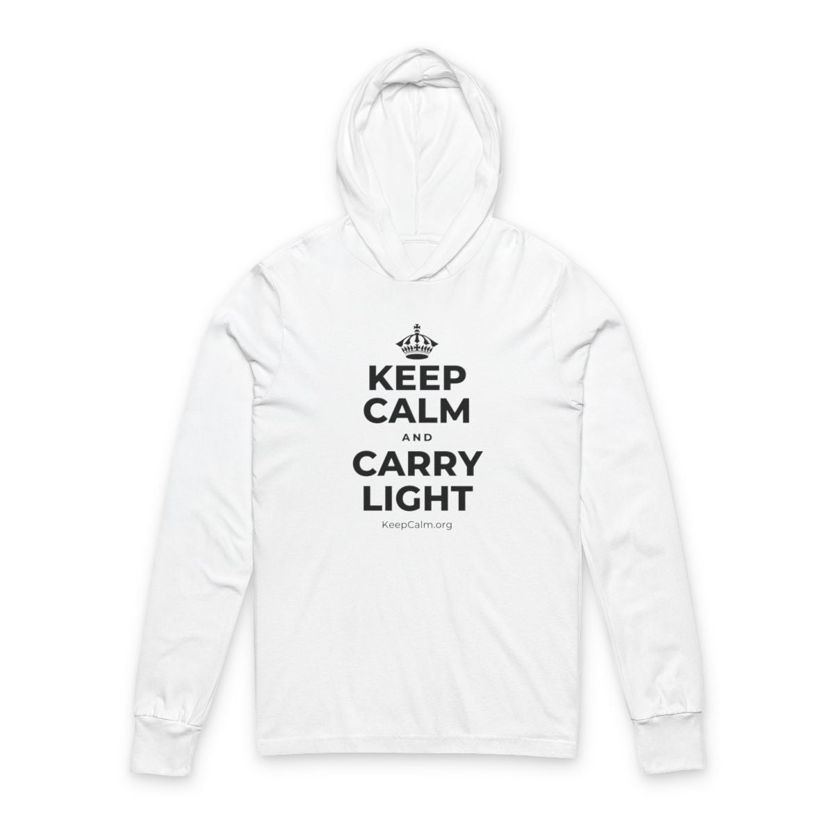 KEEP CALM AND CARRY LIGHT Hooded Long Sleeve Tee