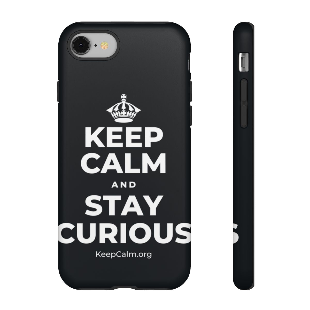 KEEP CALM AND STAY CURIOUS Phone Case (Dark)