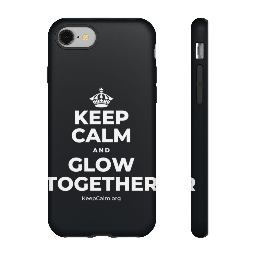 KEEP CALM AND GLOW TOGETHER Phone Case (Dark)