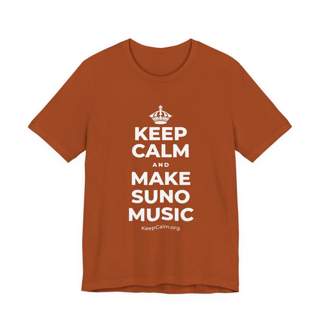 KEEP CALM AND MAKE SUNO MUSIC T-Shirt (Military Green–Autumn)