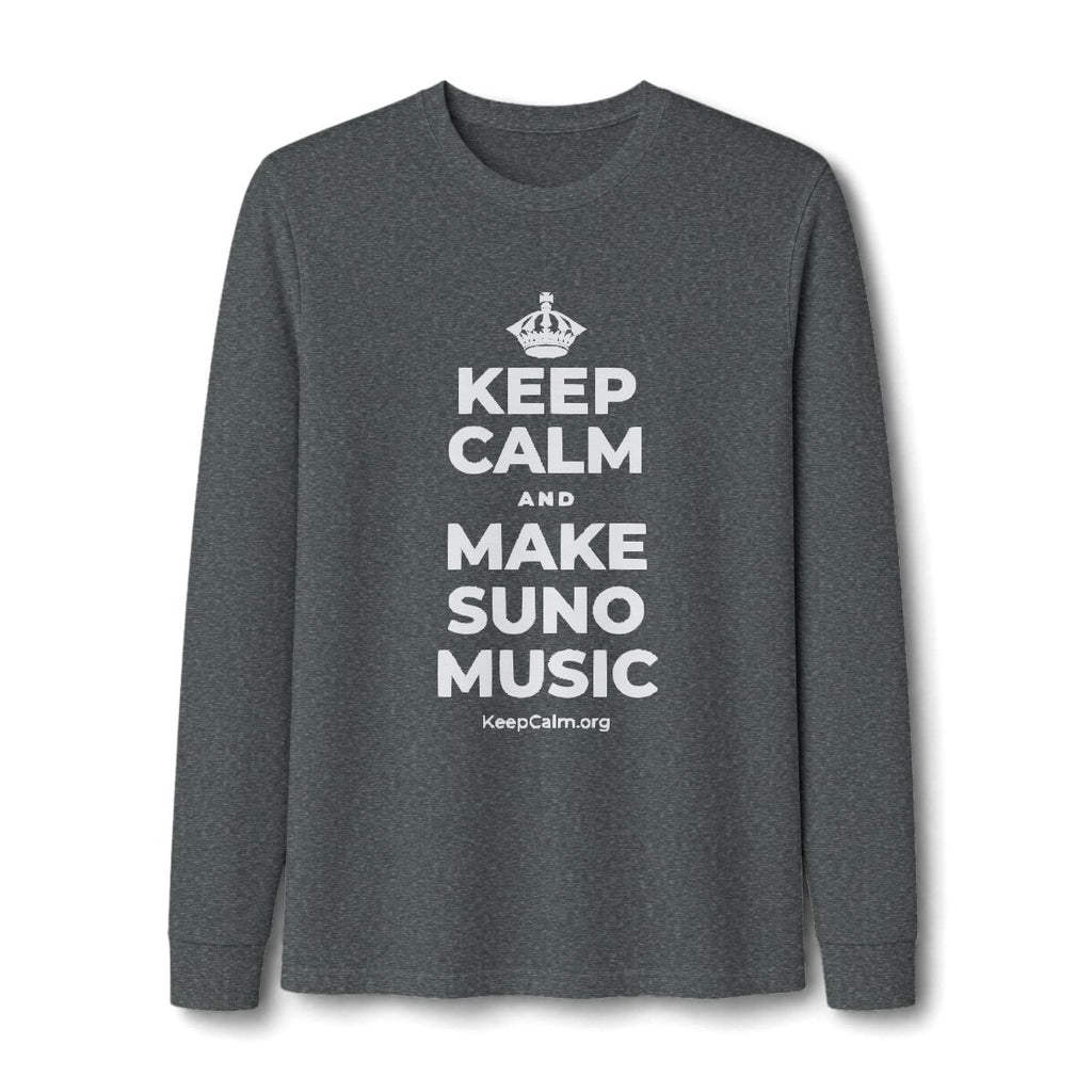 KEEP CALM AND MAKE SUNO MUSIC Long Sleeve Tee