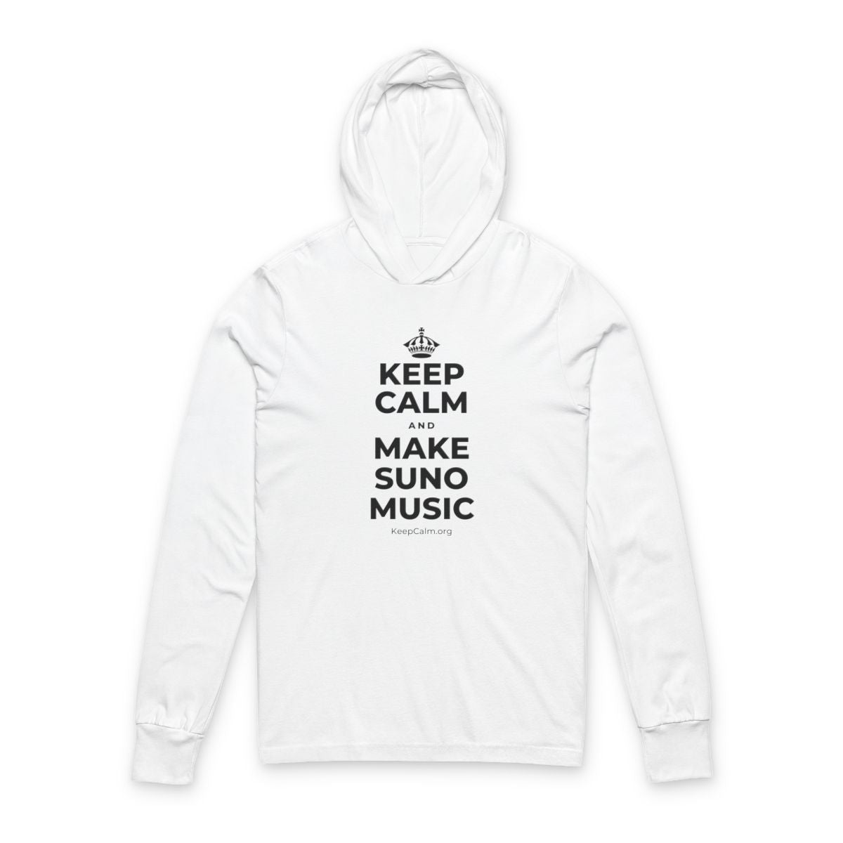 KEEP CALM AND MAKE SUNO MUSIC Hooded Long Sleeve Tee