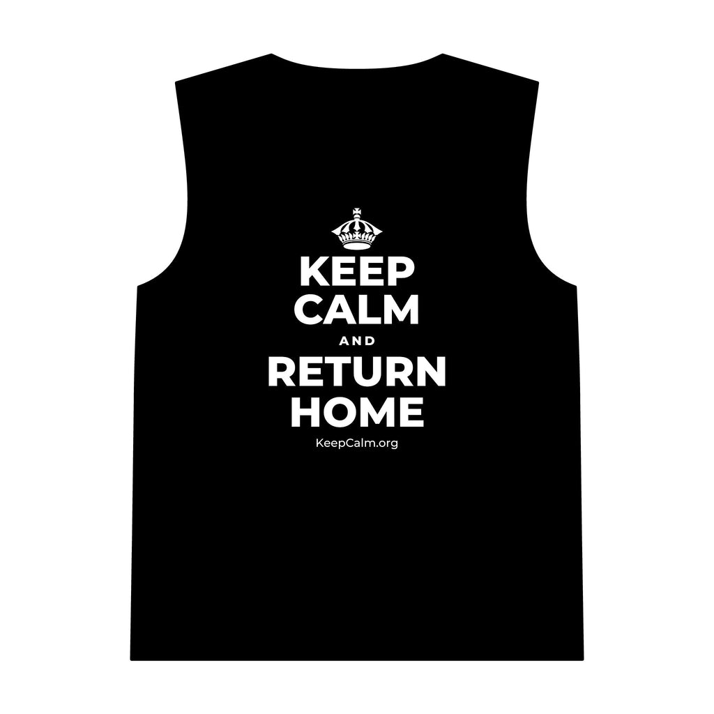 KEEP CALM AND RETURN HOME Tank Top
