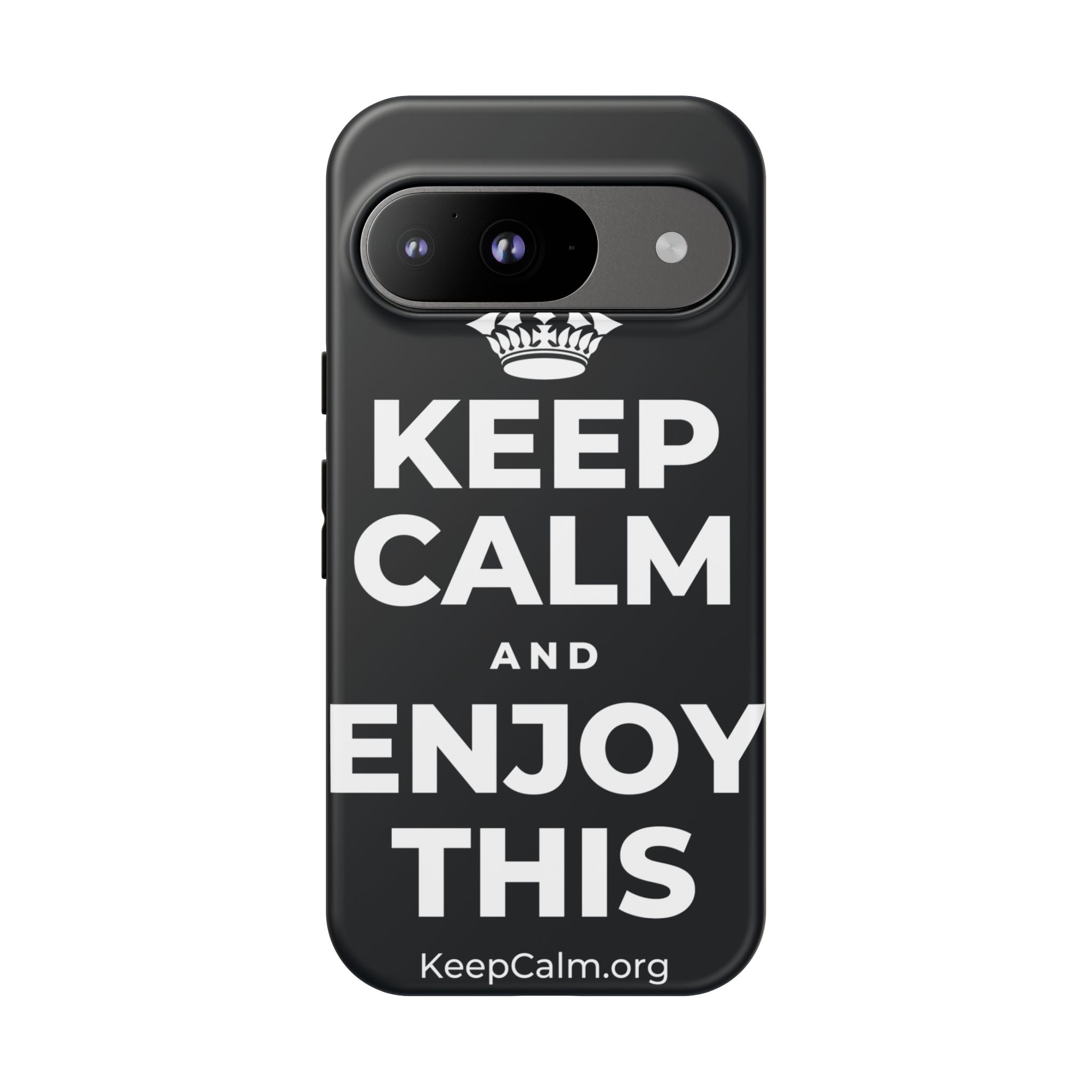 KEEP CALM AND ENJOY THIS Phone Case (Dark)