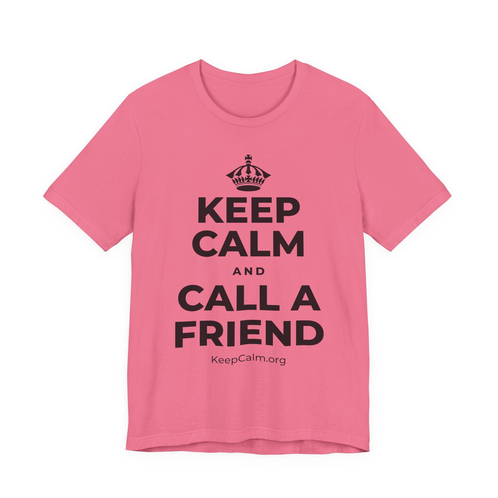 KEEP CALM AND CALL A FRIEND T-Shirt (Military Green–Autumn)