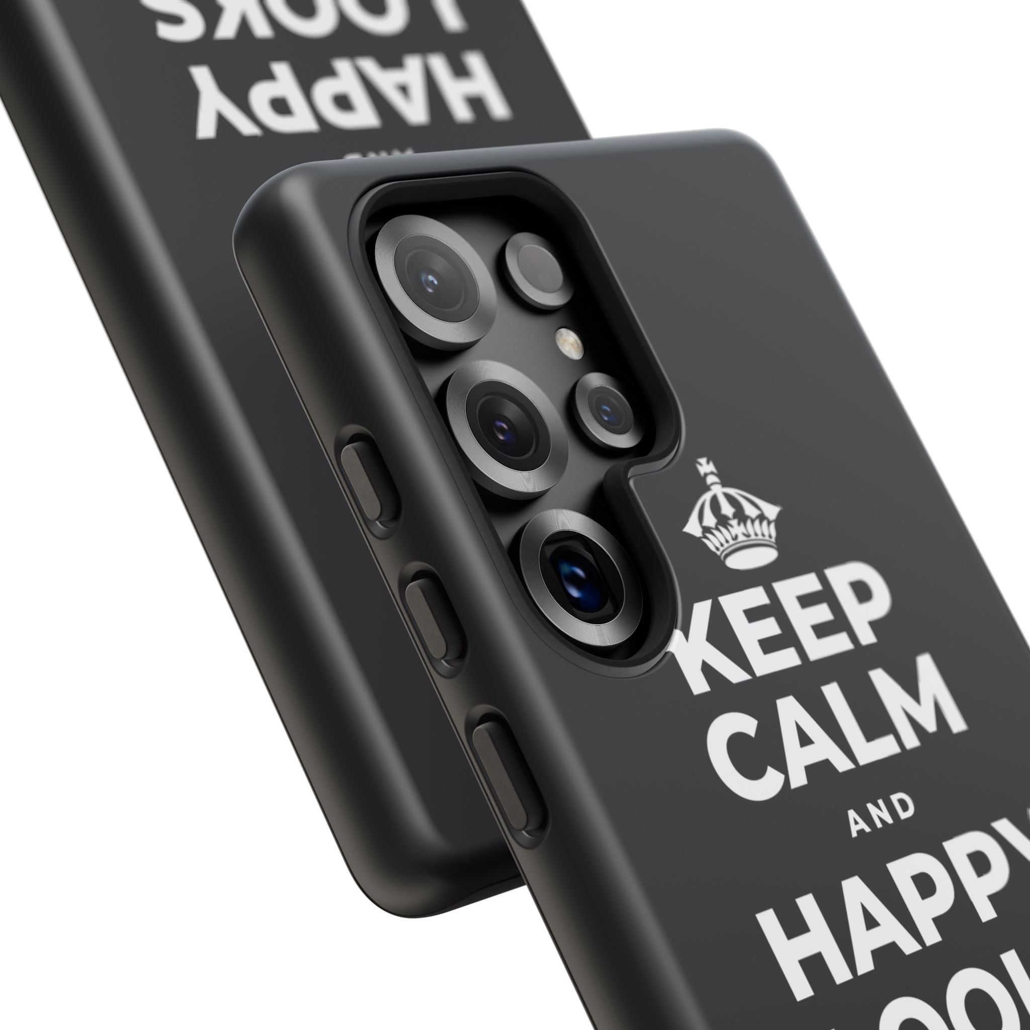KEEP CALM AND HAPPY LOOKS GOOD ON YOU Phone Case (Dark)