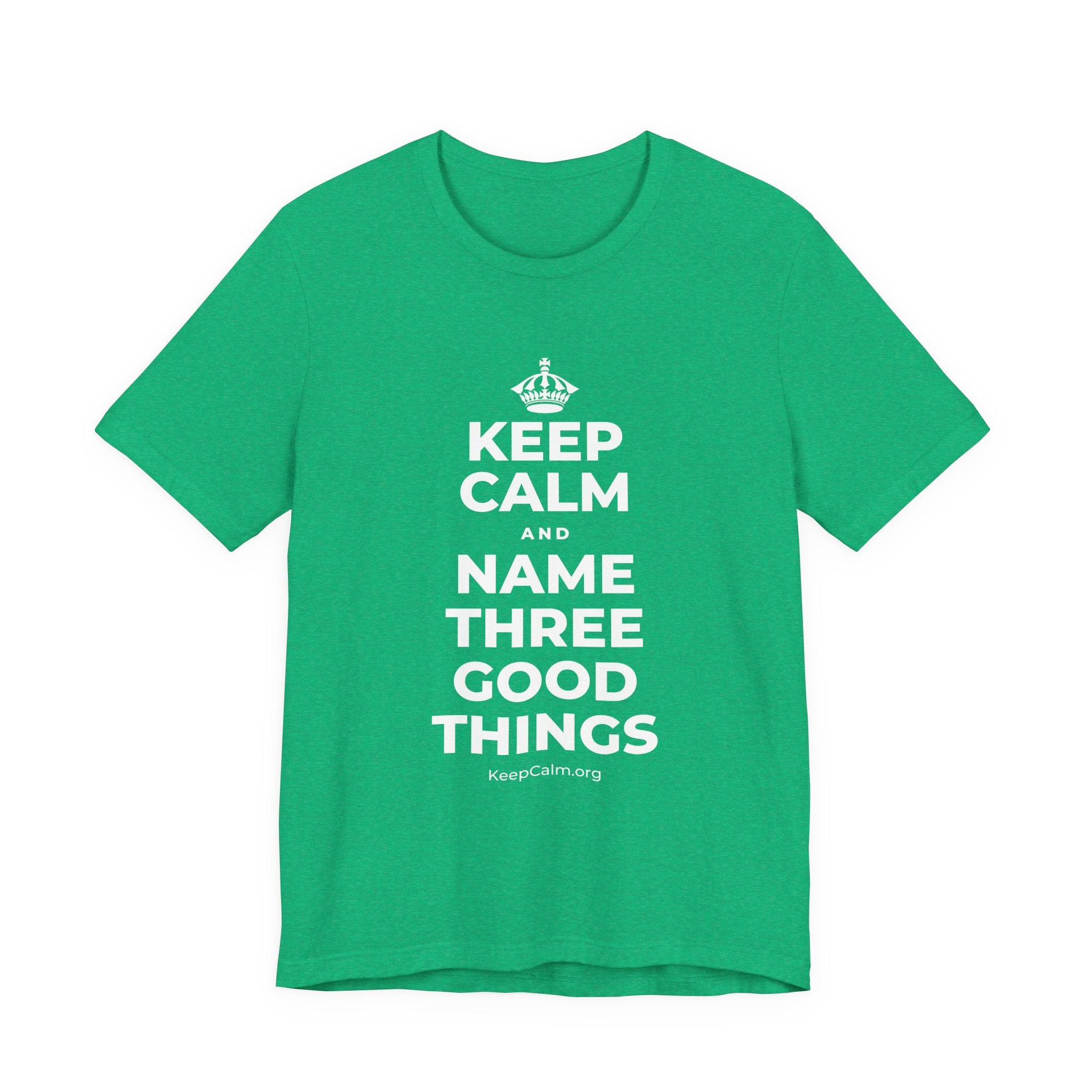 KEEP CALM AND NAME THREE GOOD THINGS T-Shirt (Baby Blue–Silver)