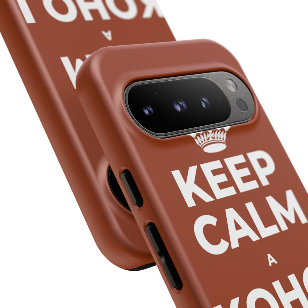 KEEP CALM A KOHO I KE AHONUI Phone Case
