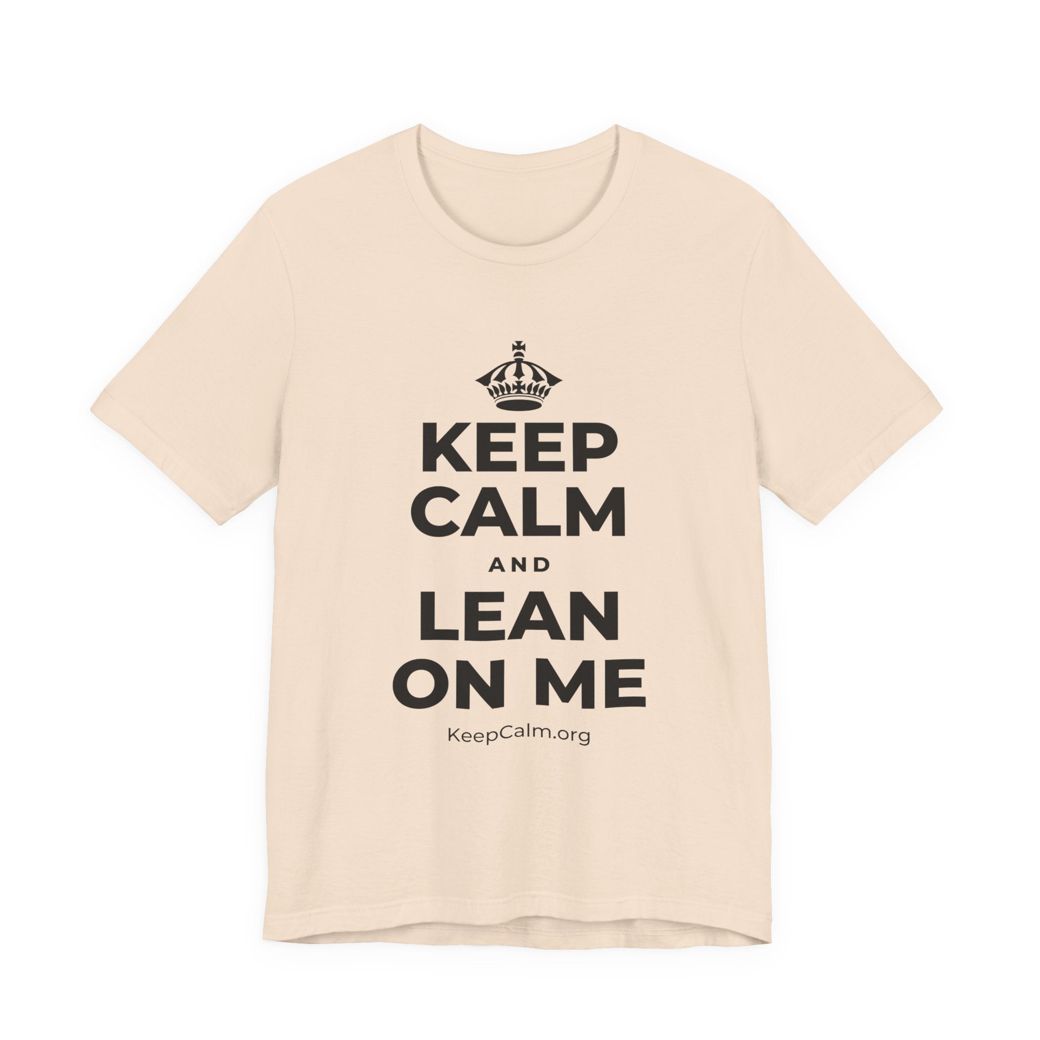 KEEP CALM AND LEAN ON ME T-Shirt (Soft Cream–Heather Mauve)