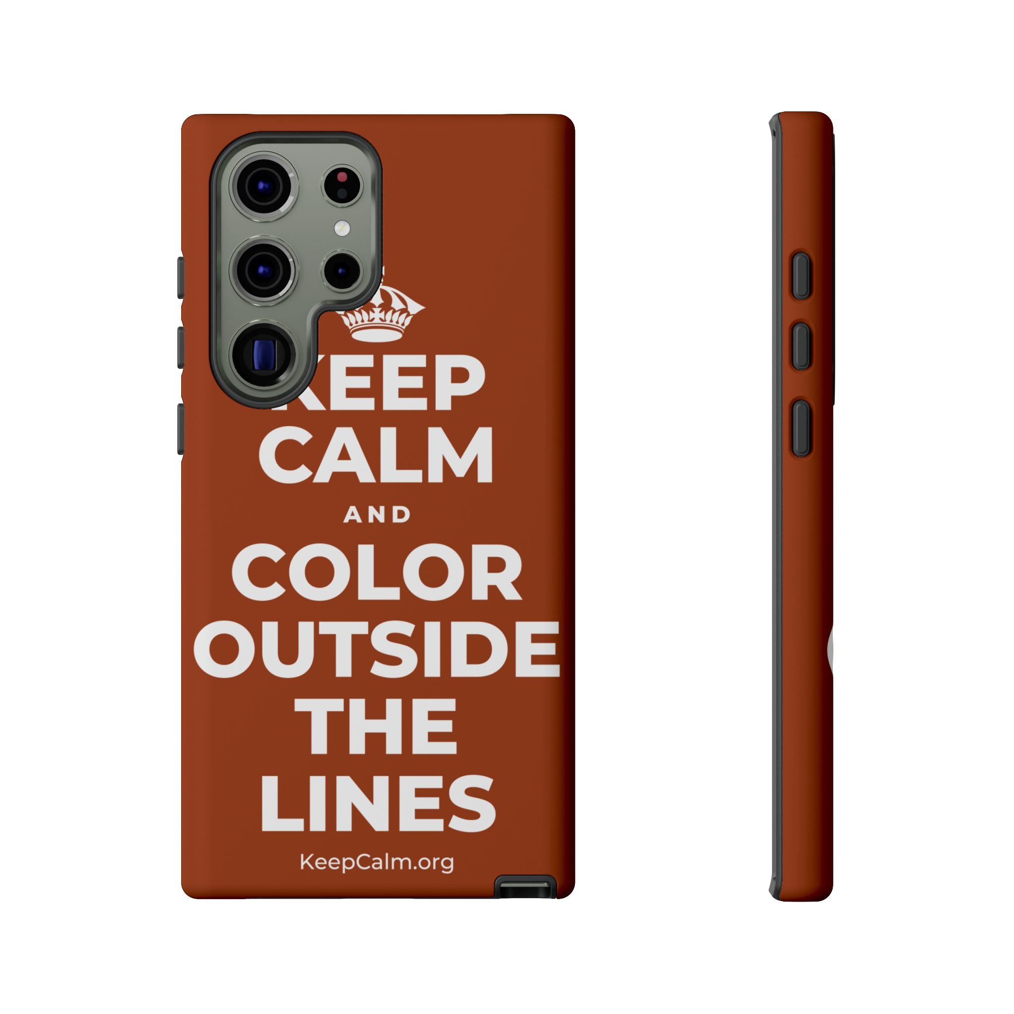 KEEP CALM AND COLOR OUTSIDE THE LINES Phone Case