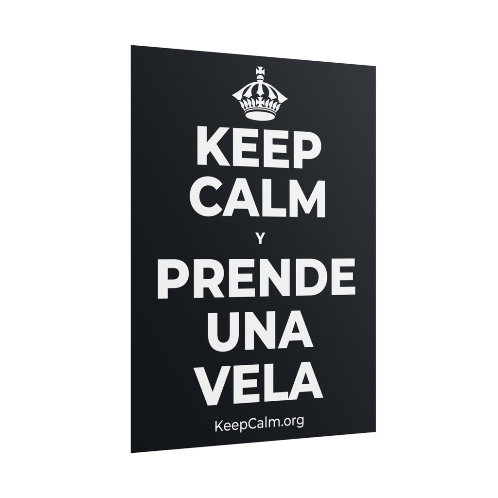 KEEP CALM Y PRENDE UNA VELA Poster (Dark)
