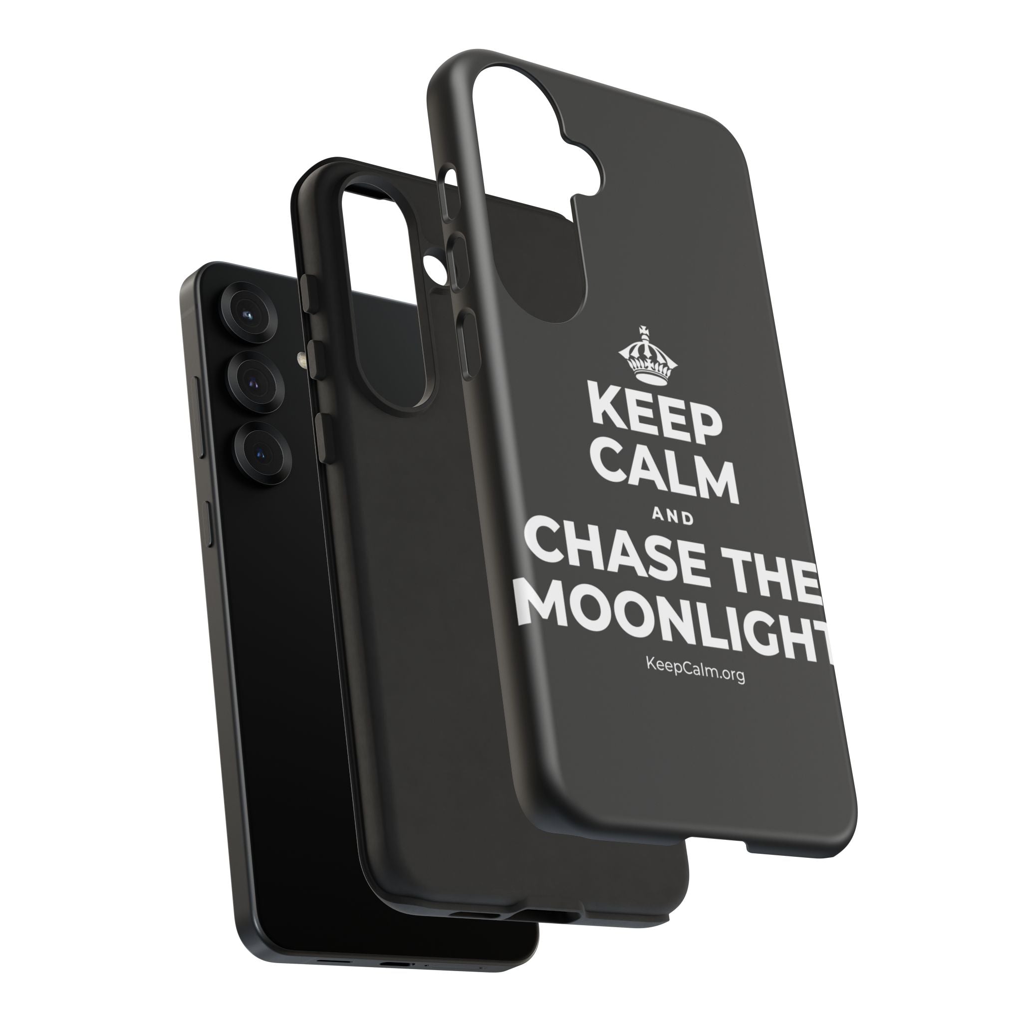 KEEP CALM AND CHASE THE MOONLIGHT Phone Case