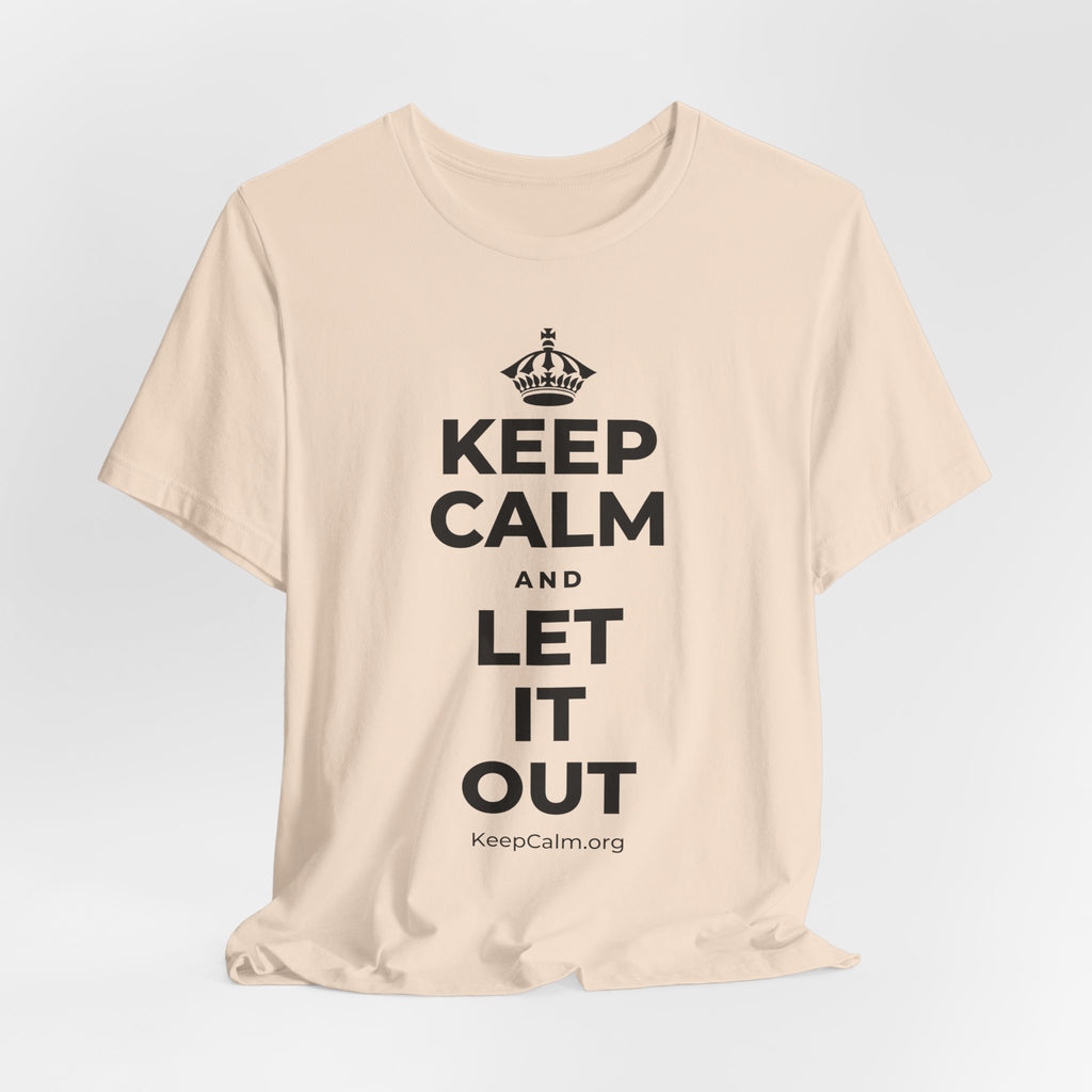KEEP CALM AND LET IT OUT T-Shirt (Soft Cream–Heather Mauve)