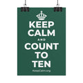 KEEP CALM AND COUNT TO TEN Poster