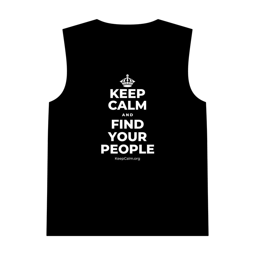 KEEP CALM AND FIND YOUR PEOPLE Tank Top