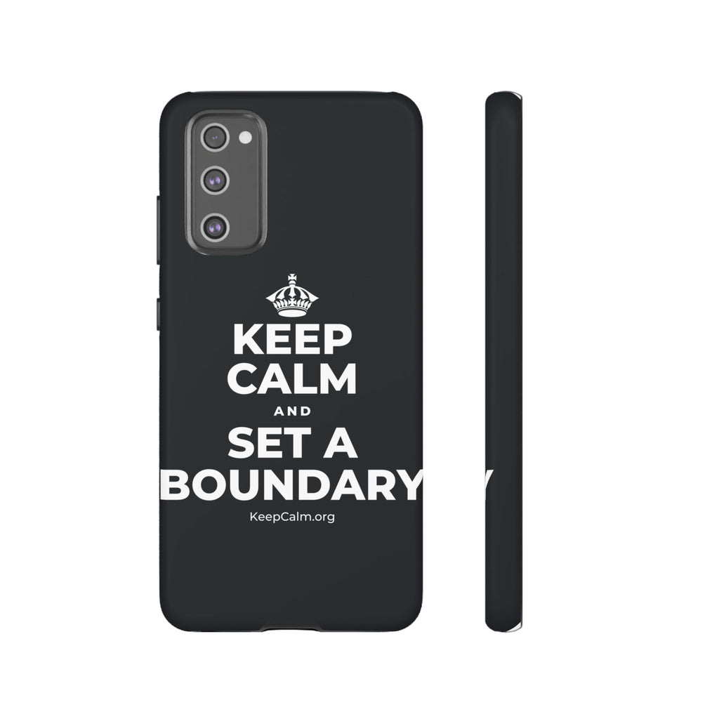 KEEP CALM AND SET A BOUNDARY Phone Case (Dark)