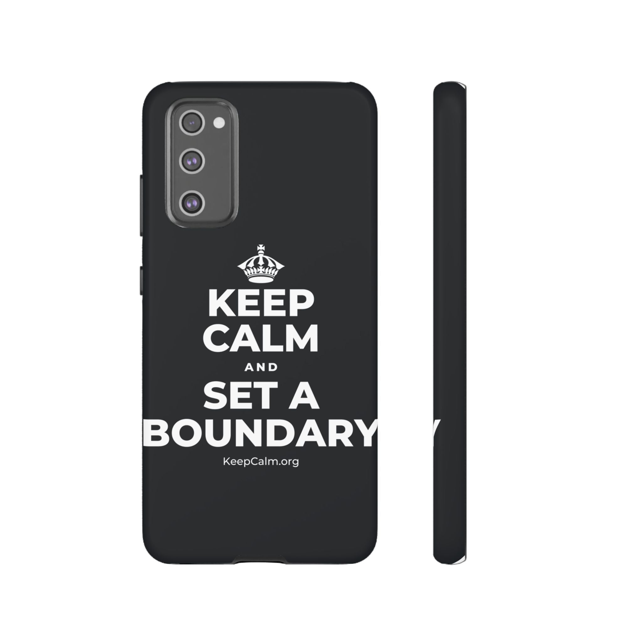 KEEP CALM AND SET A BOUNDARY Phone Case (Dark)