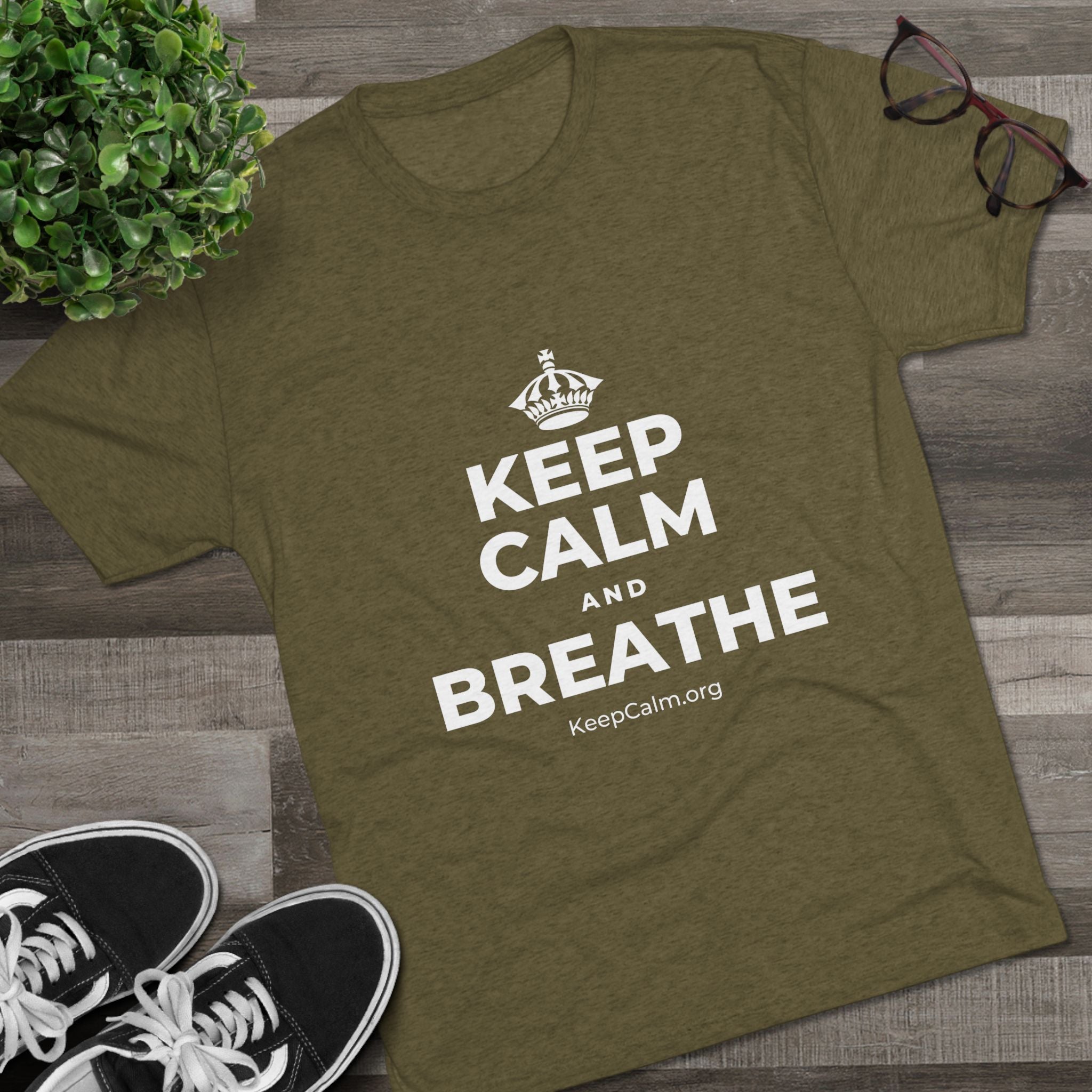 KEEP CALM AND BREATHE Tri-Blend Tee
