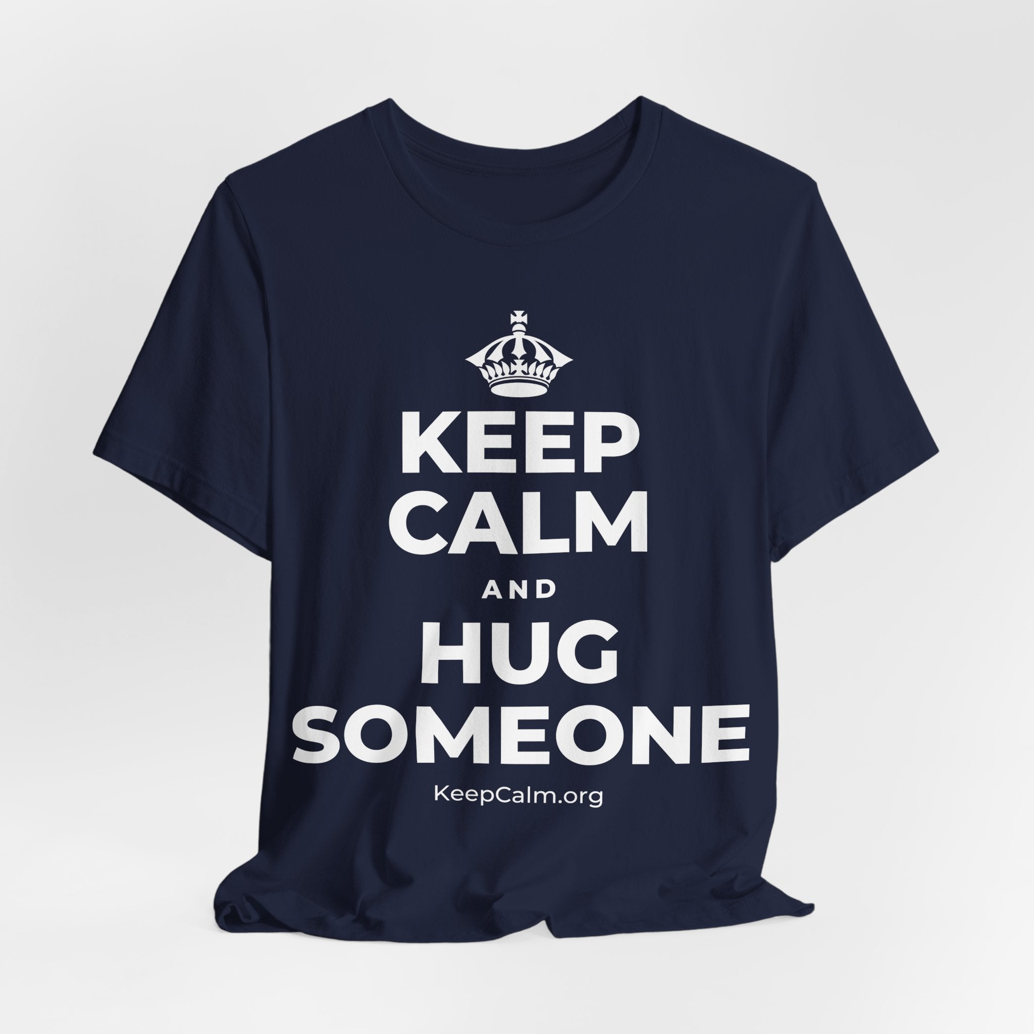 KEEP CALM AND HUG SOMEONE T-Shirt (White–Asphalt)