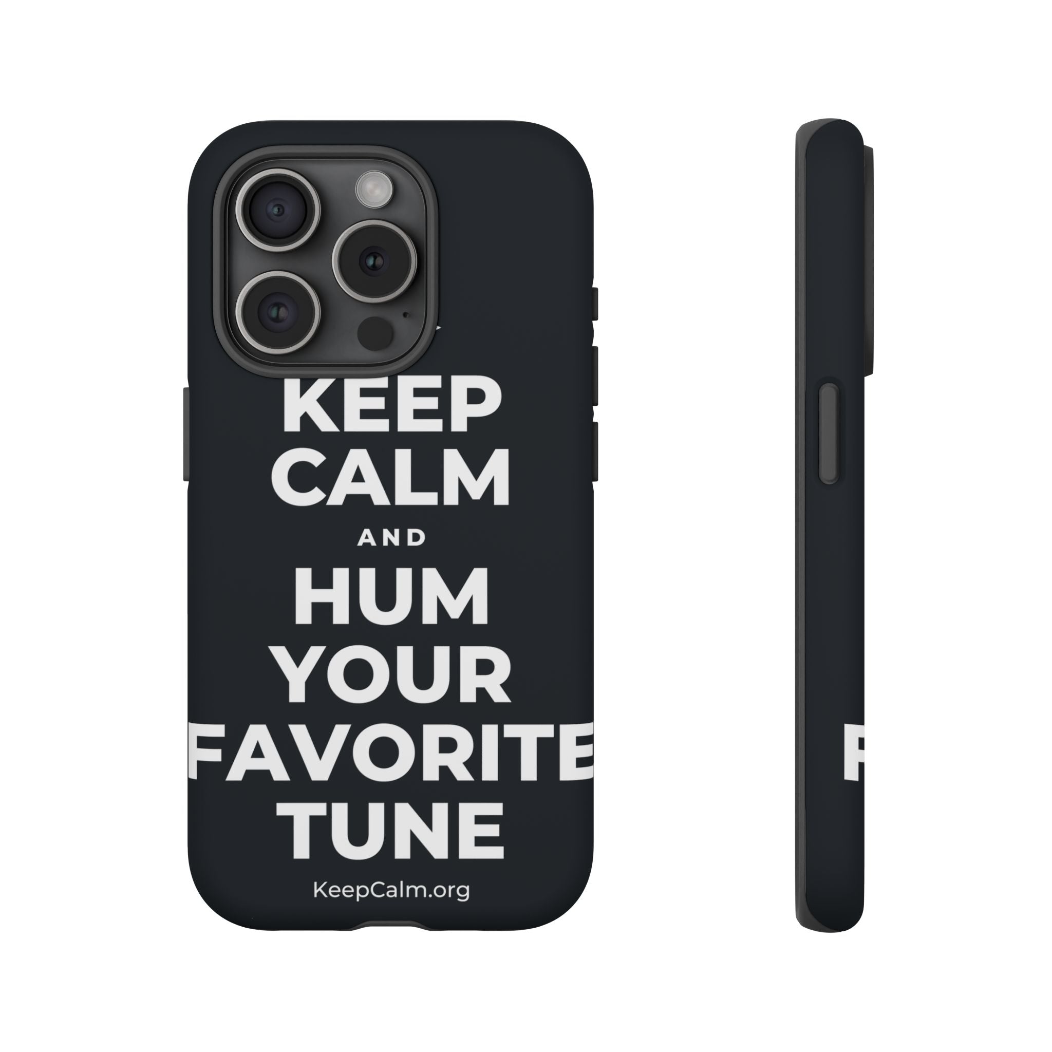KEEP CALM AND HUM YOUR FAVORITE TUNE Phone Case (Dark)