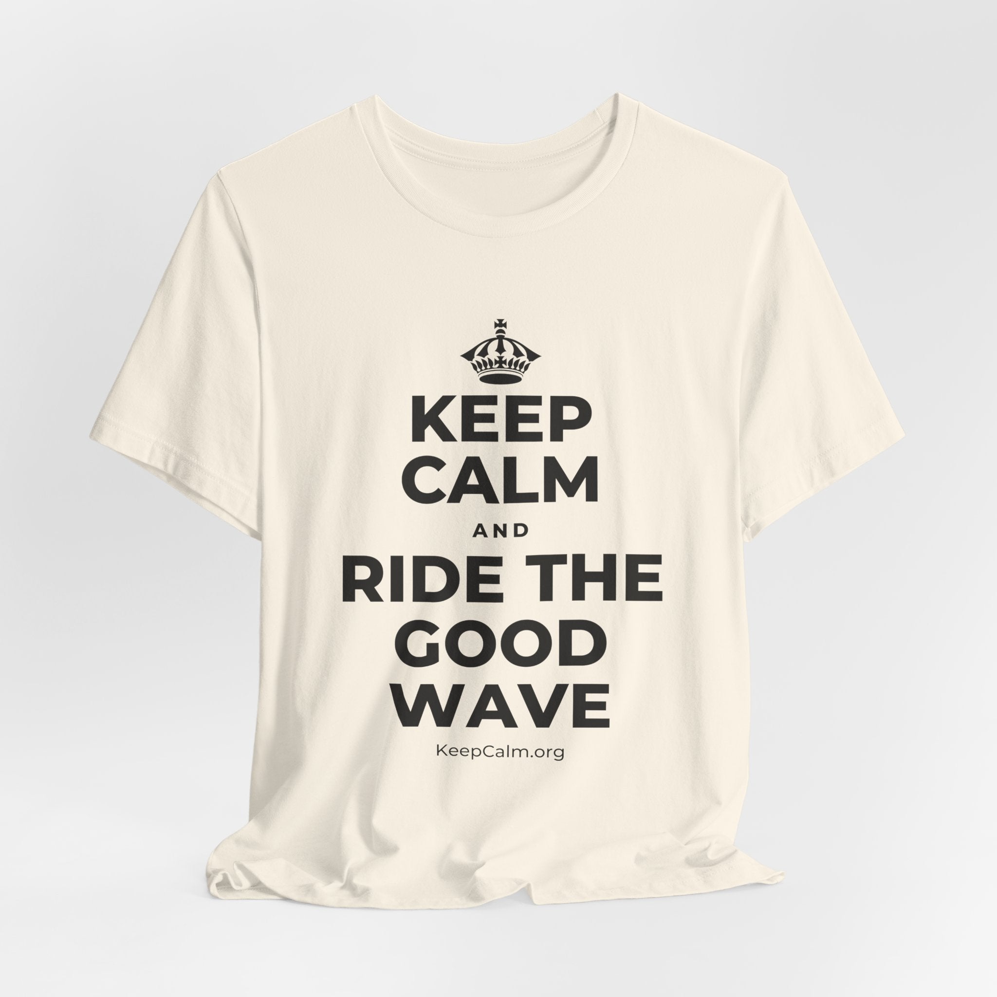 KEEP CALM AND RIDE THE GOOD WAVE T-Shirt (White–Asphalt)