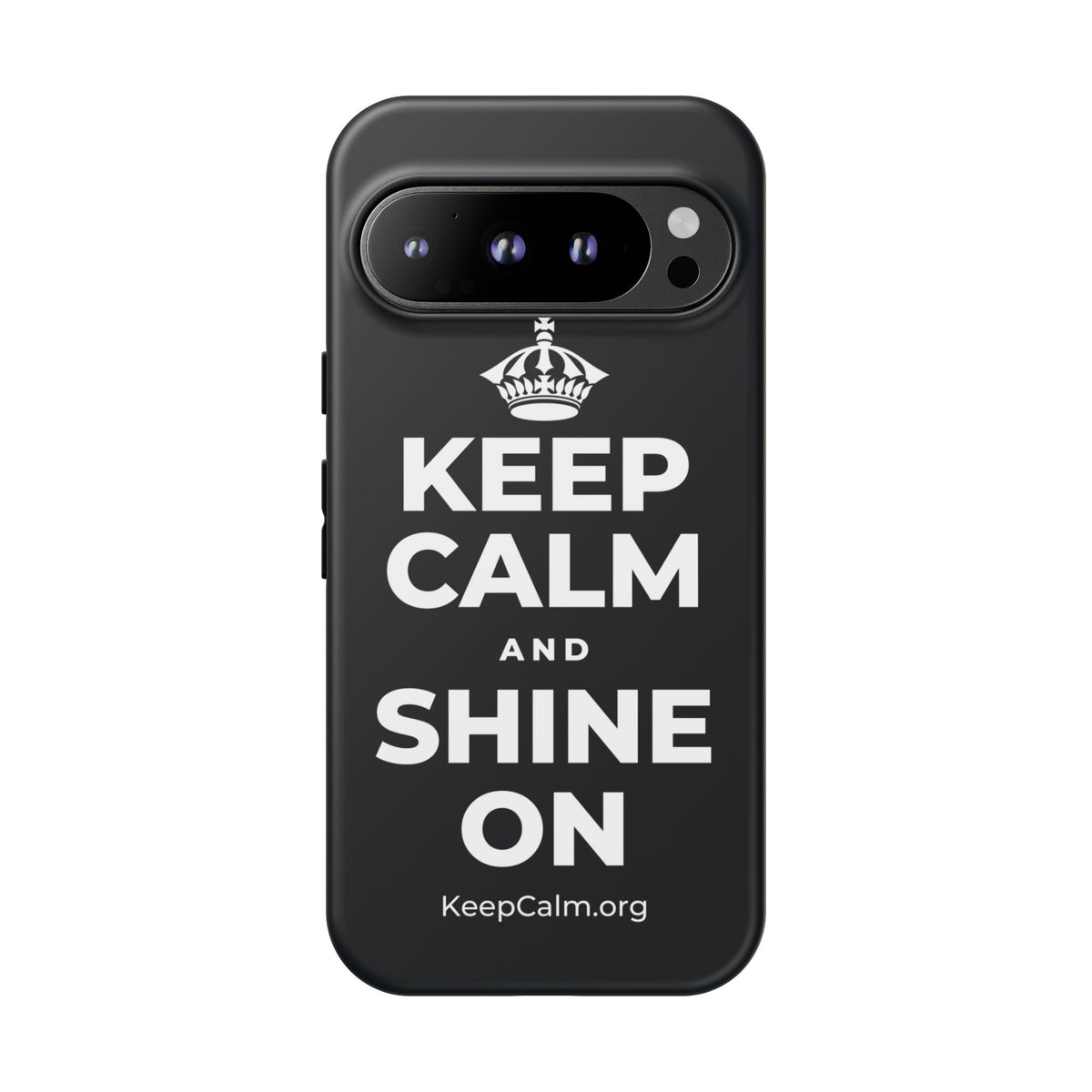 KEEP CALM AND SHINE ON Phone Case (Dark)