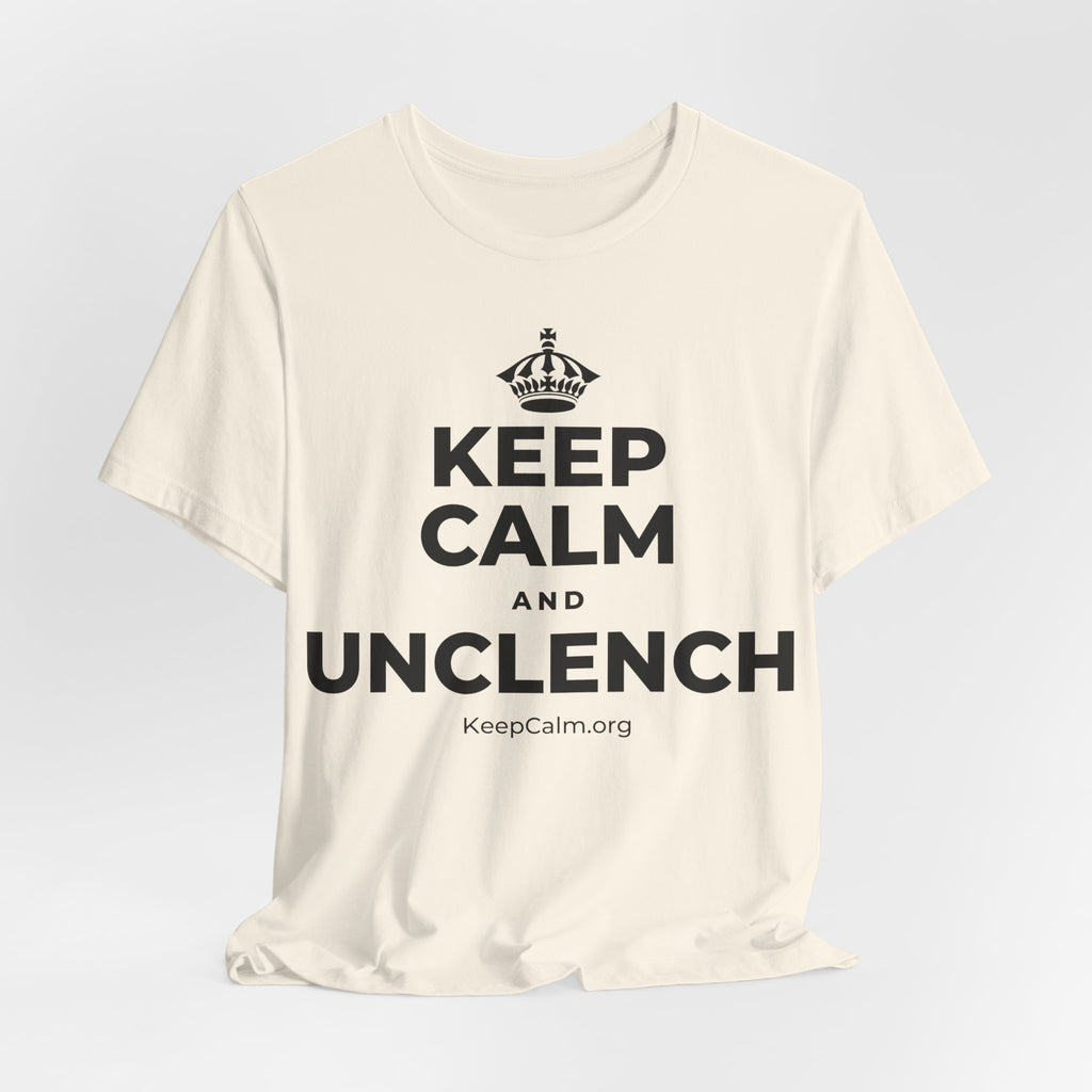 KEEP CALM AND UNCLENCH T-Shirt (White–Asphalt)