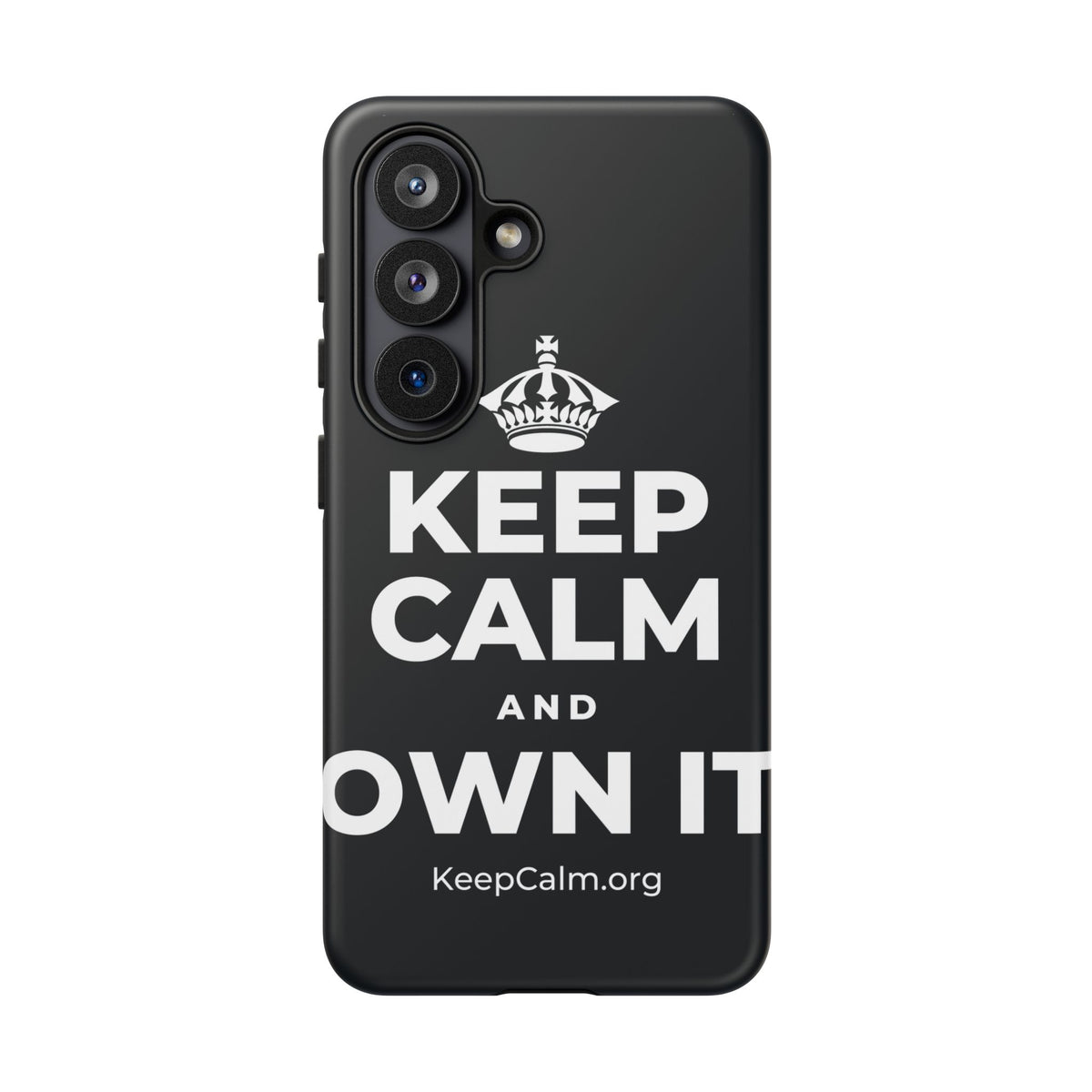 KEEP CALM AND OWN IT Phone Case (Dark)