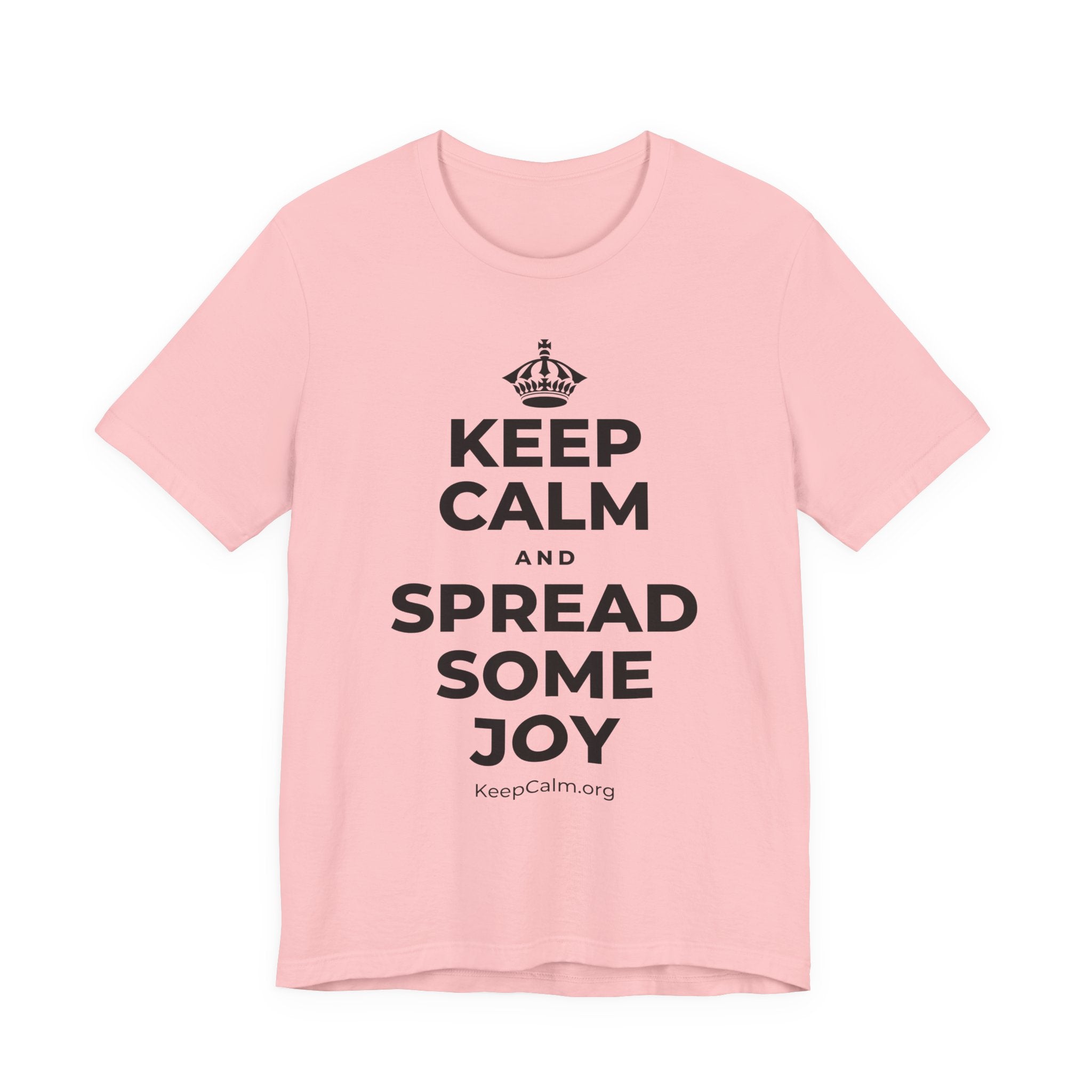 KEEP CALM AND SPREAD SOME JOY T-Shirt (White–Asphalt)