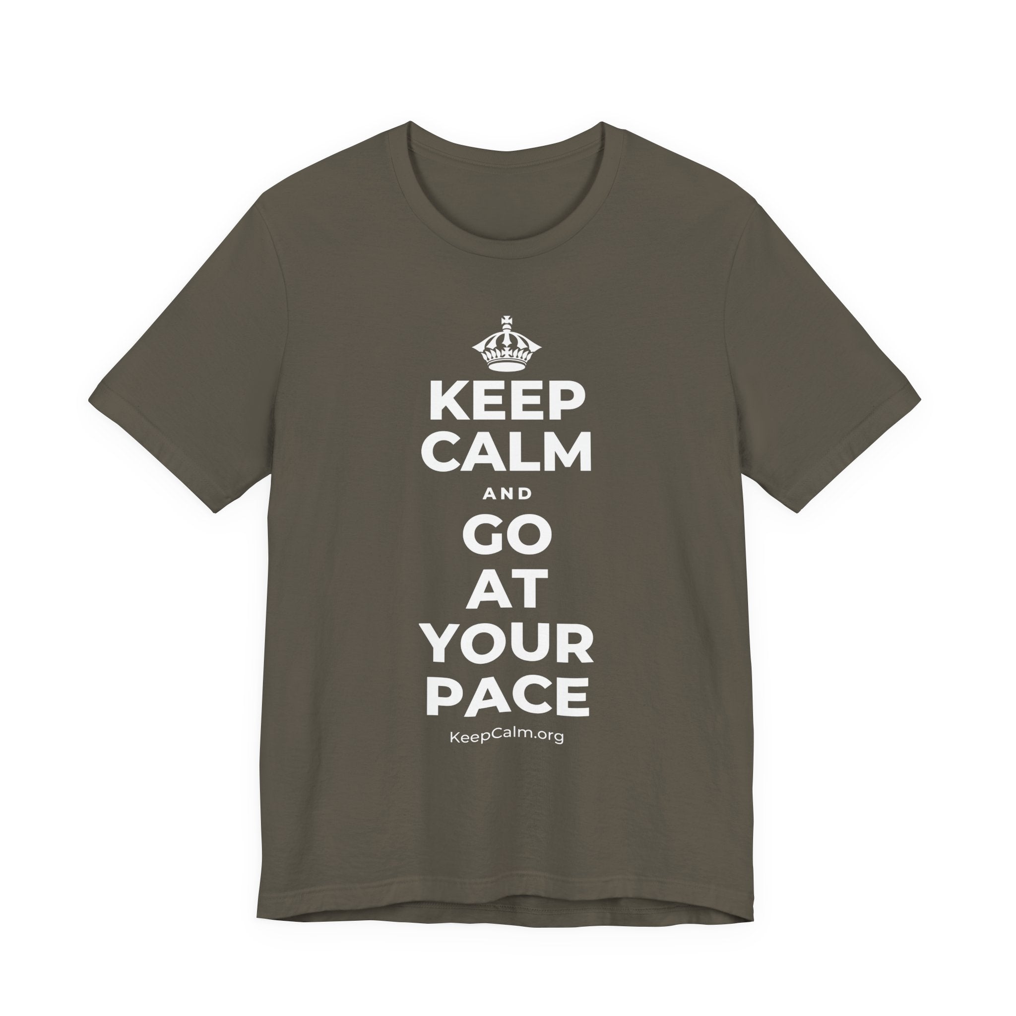 KEEP CALM AND GO AT YOUR PACE T-Shirt (White–Asphalt)