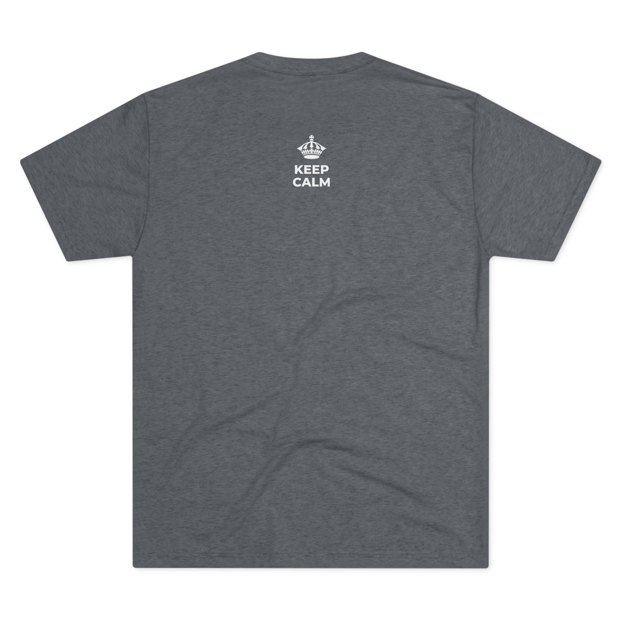 KEEP CALM AND LOG OFF EARLY Tri-Blend Tee