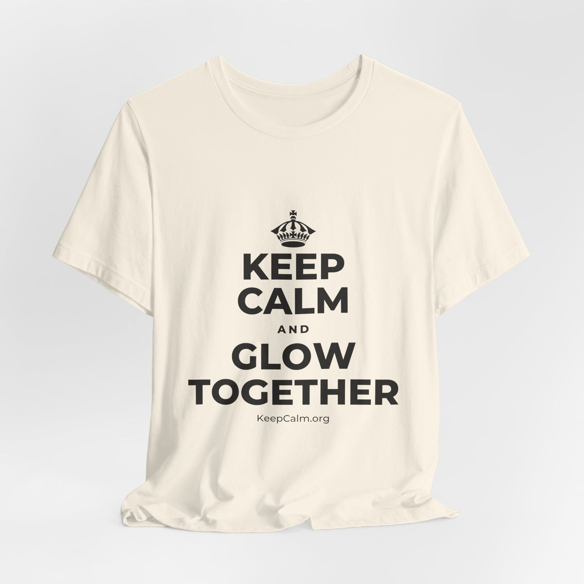 KEEP CALM AND GLOW TOGETHER T-Shirt (White–Asphalt)