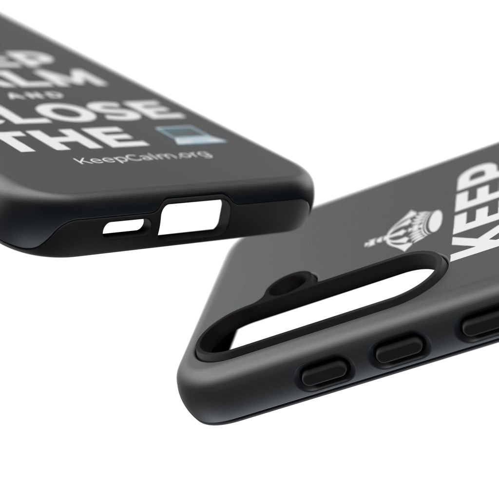 KEEP CALM AND CLOSE THE 💻 Phone Case (Dark)