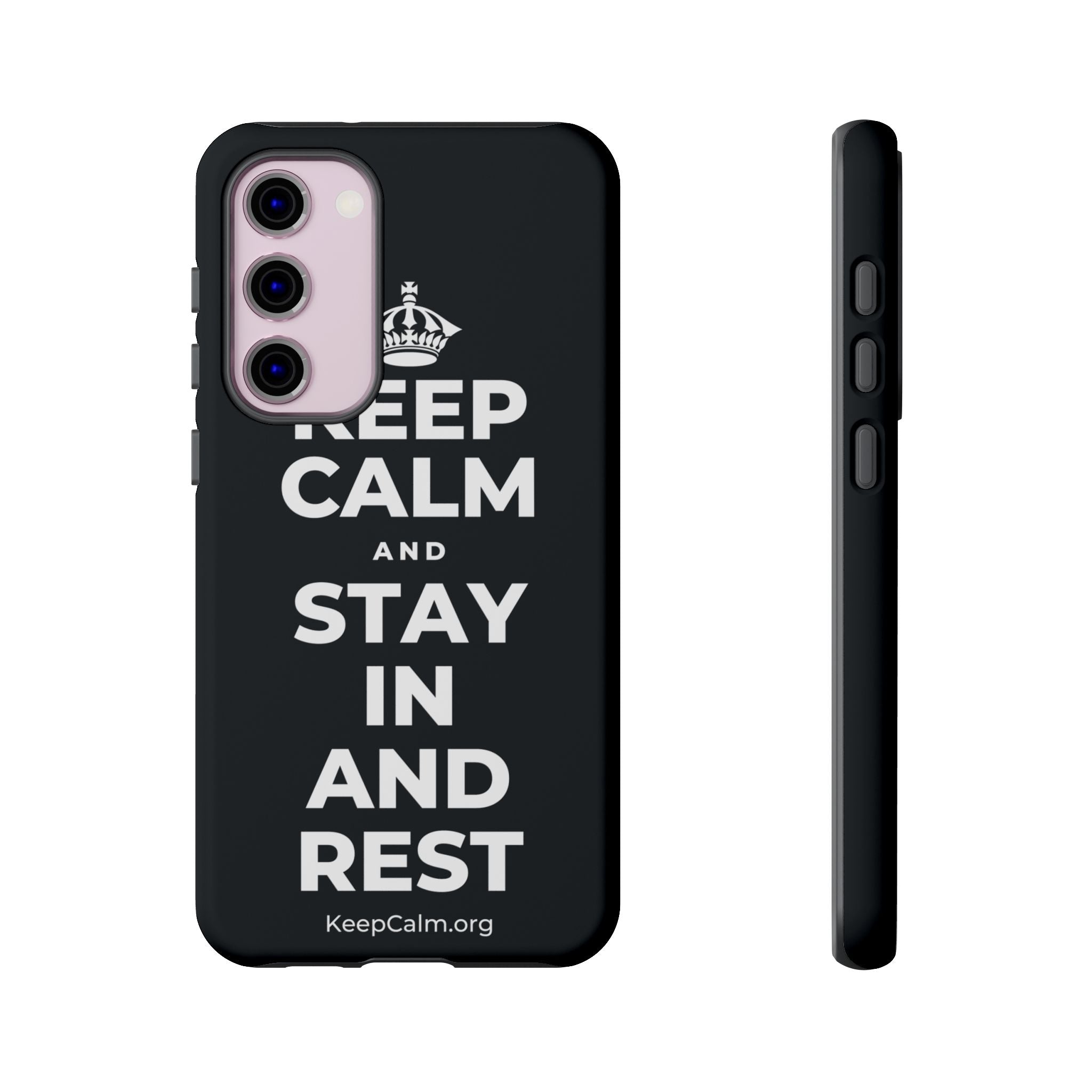 KEEP CALM AND STAY IN AND REST Phone Case (Dark)