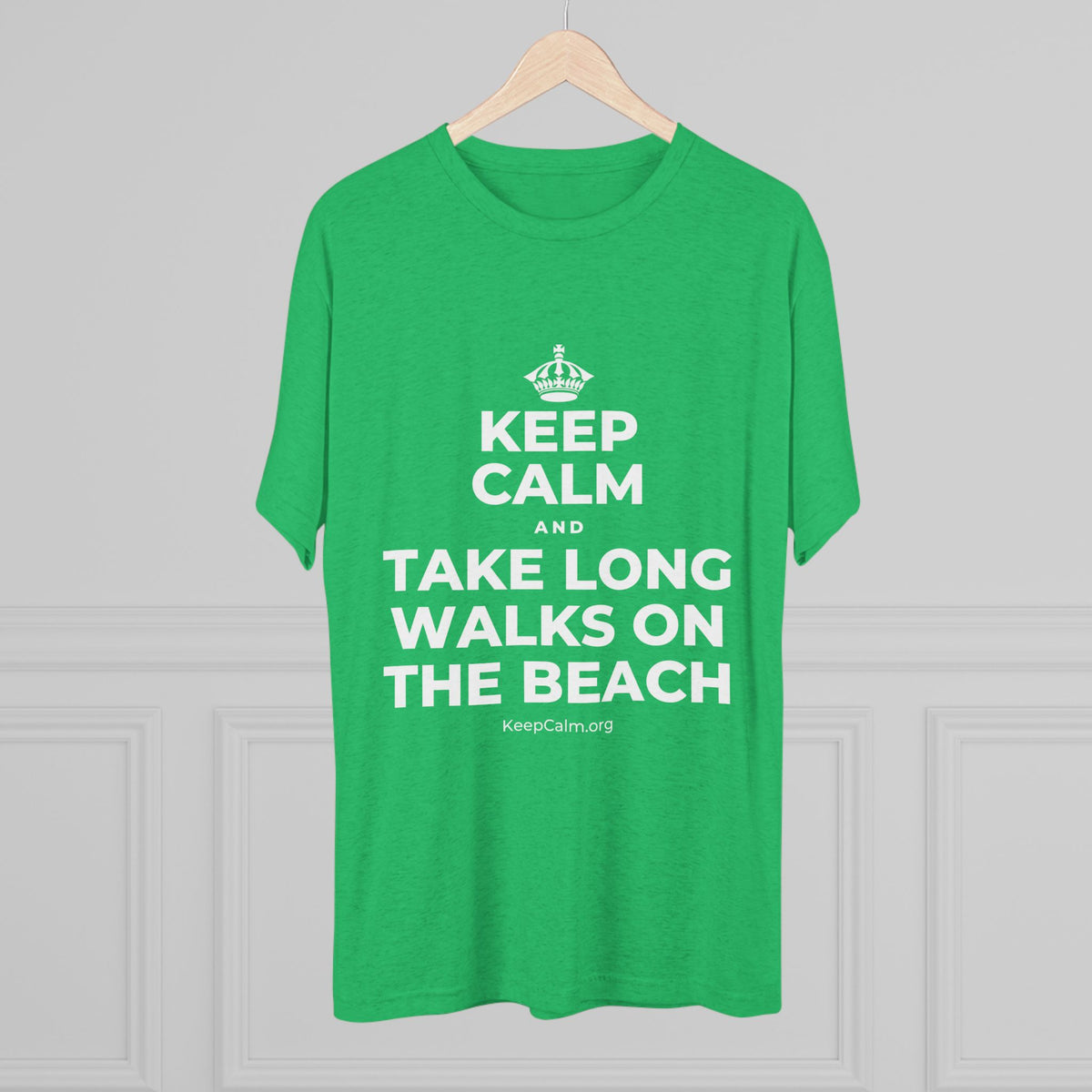 KEEP CALM AND TAKE LONG WALKS ON THE BEACH Tri-Blend Tee