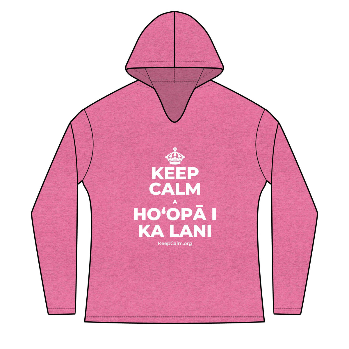 KEEP CALM A HOʻOPĀ I KA LANI Women's Long Sleeve Hoodie