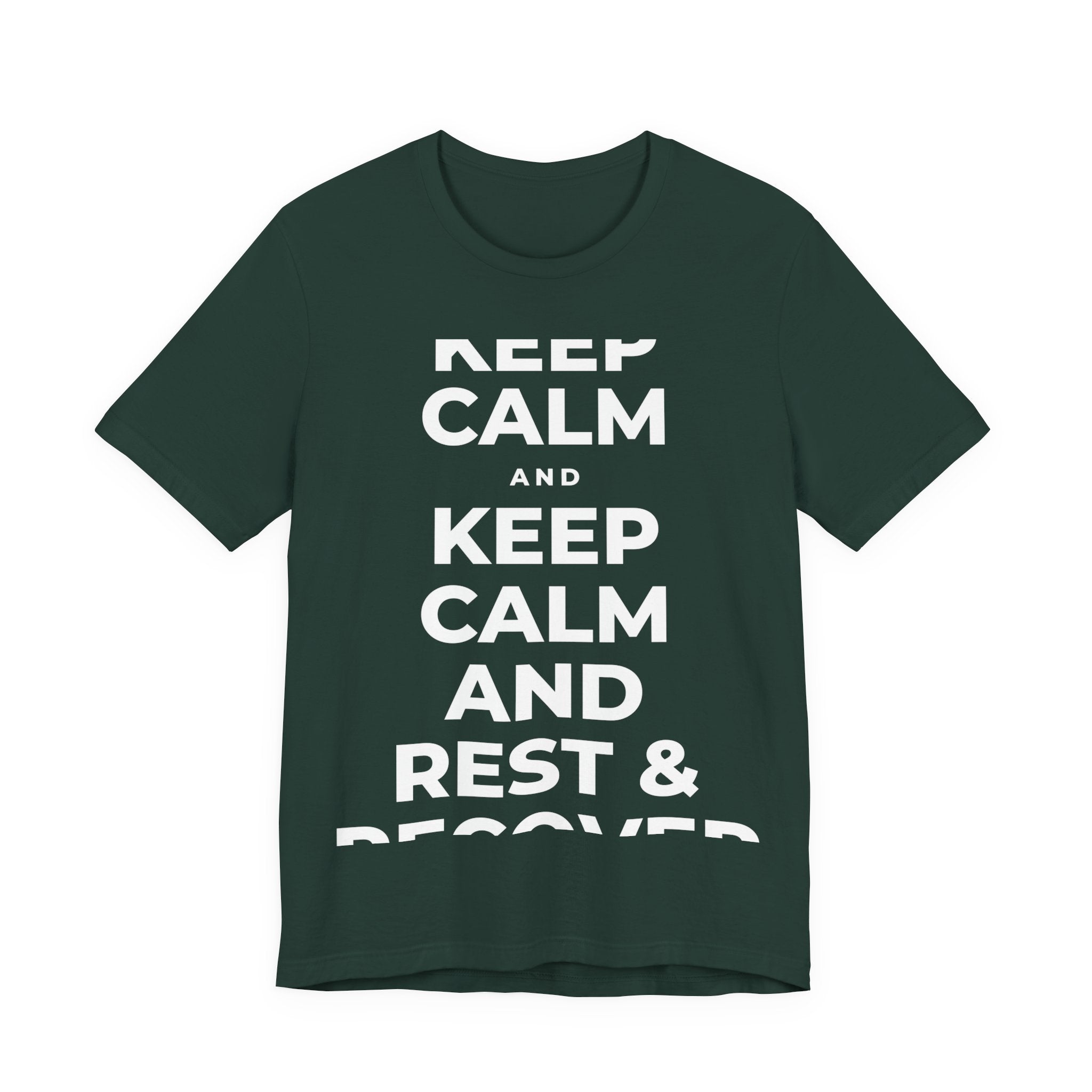 KEEP CALM AND REST & RECOVER T-Shirt (White–Asphalt)