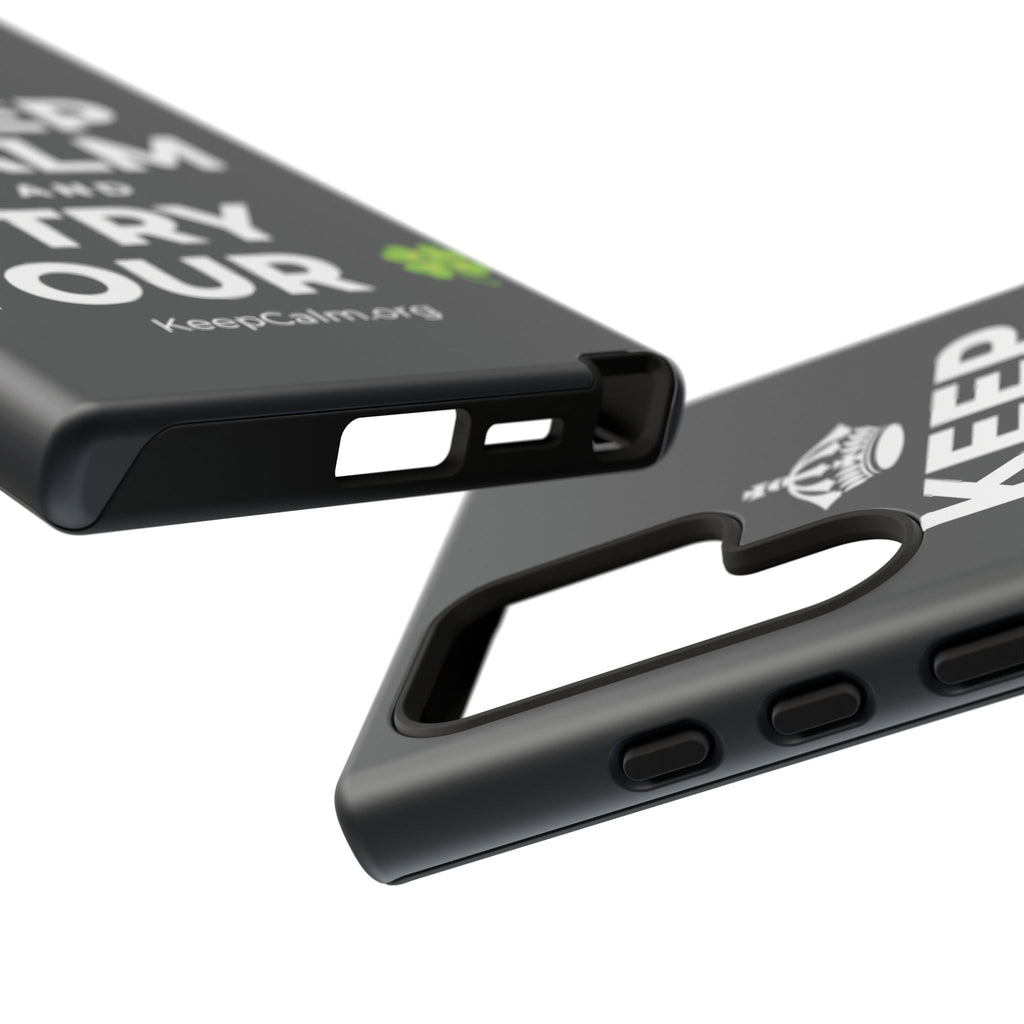 KEEP CALM AND TRY YOUR 🍀 Phone Case (Dark)